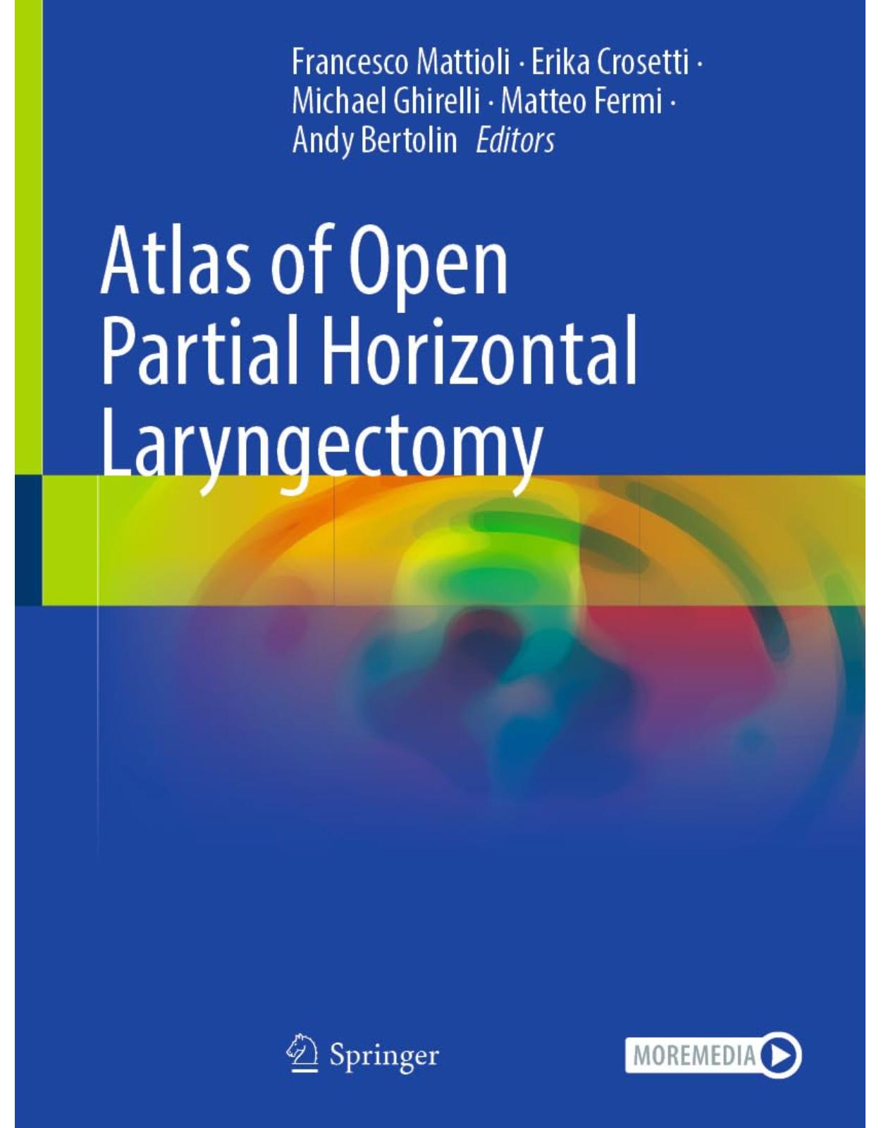 Atlas of Open Partial Horizontal Laryngectomy