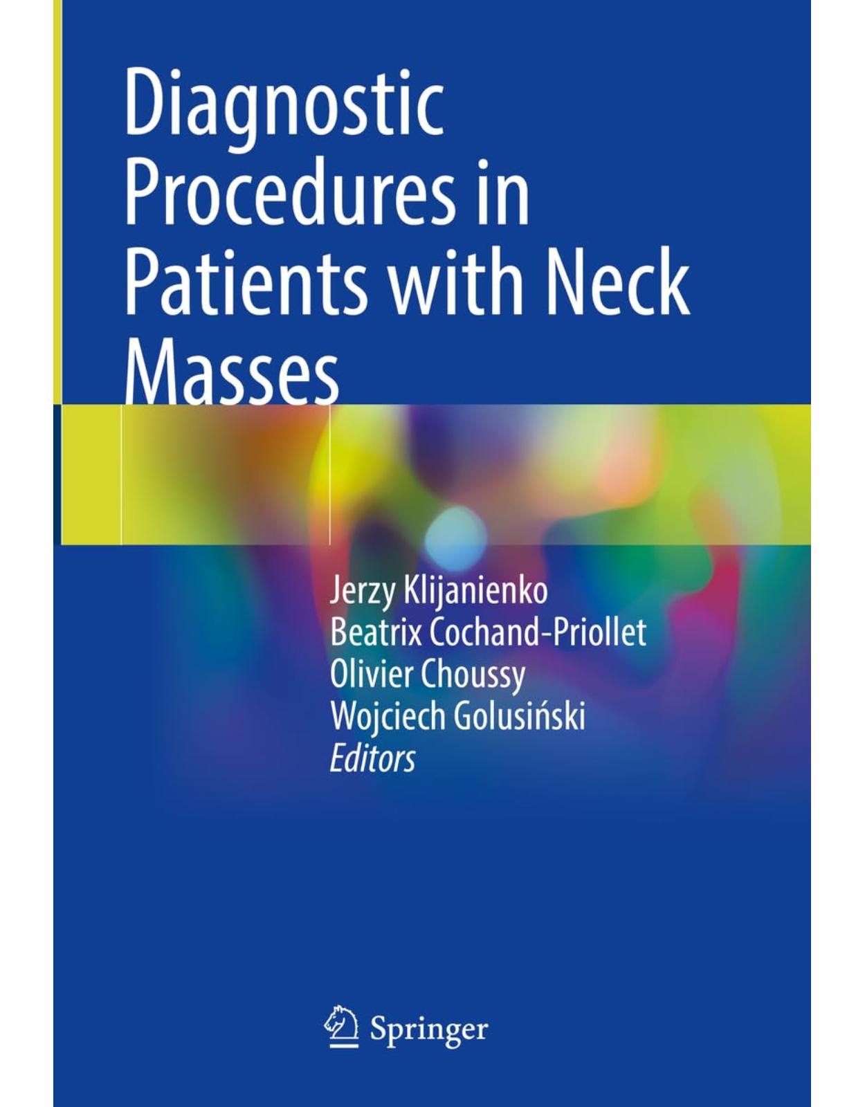 Diagnostic Procedures in Patients with Neck Masses