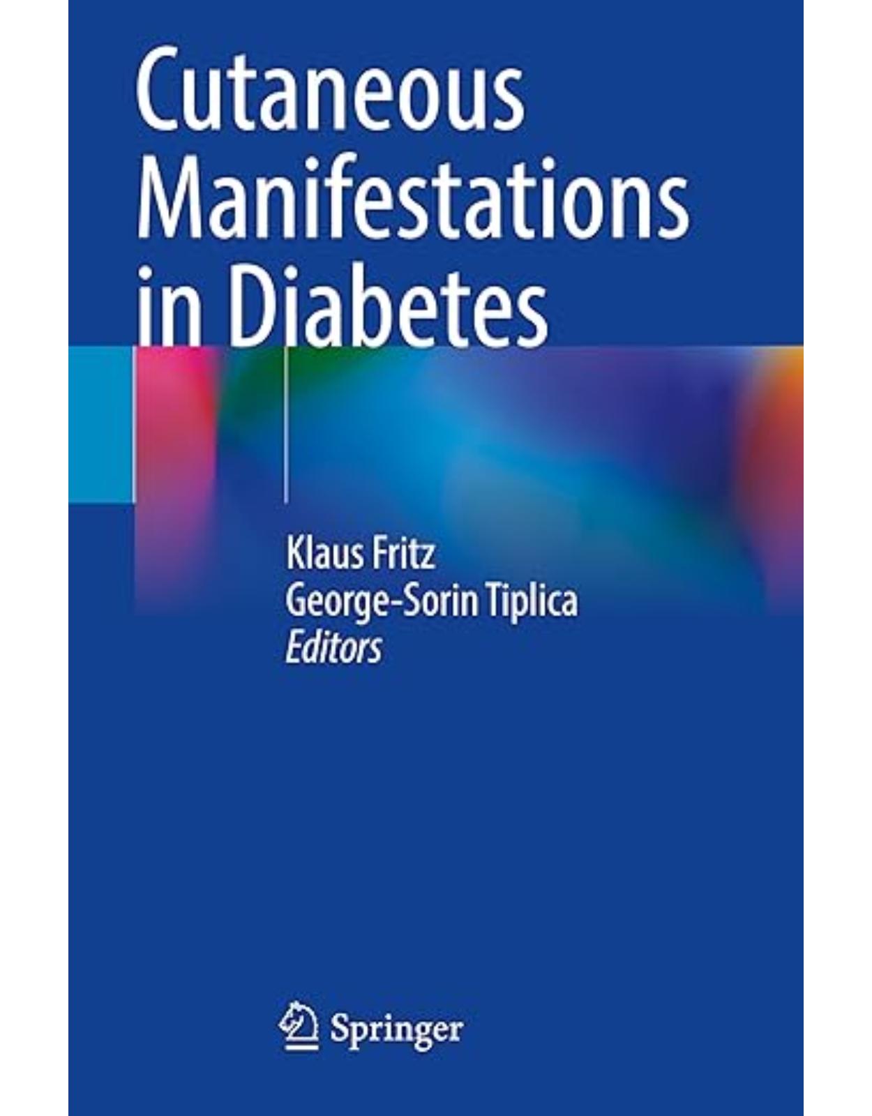 Cutaneous Manifestations in Diabetes