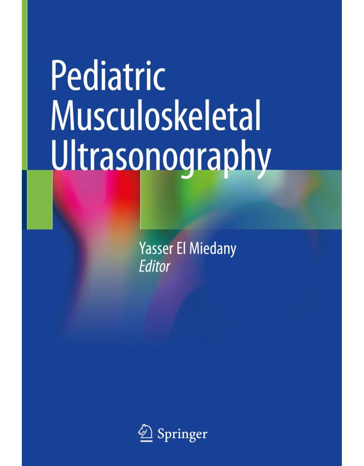 Pediatric Musculoskeletal Ultrasonography