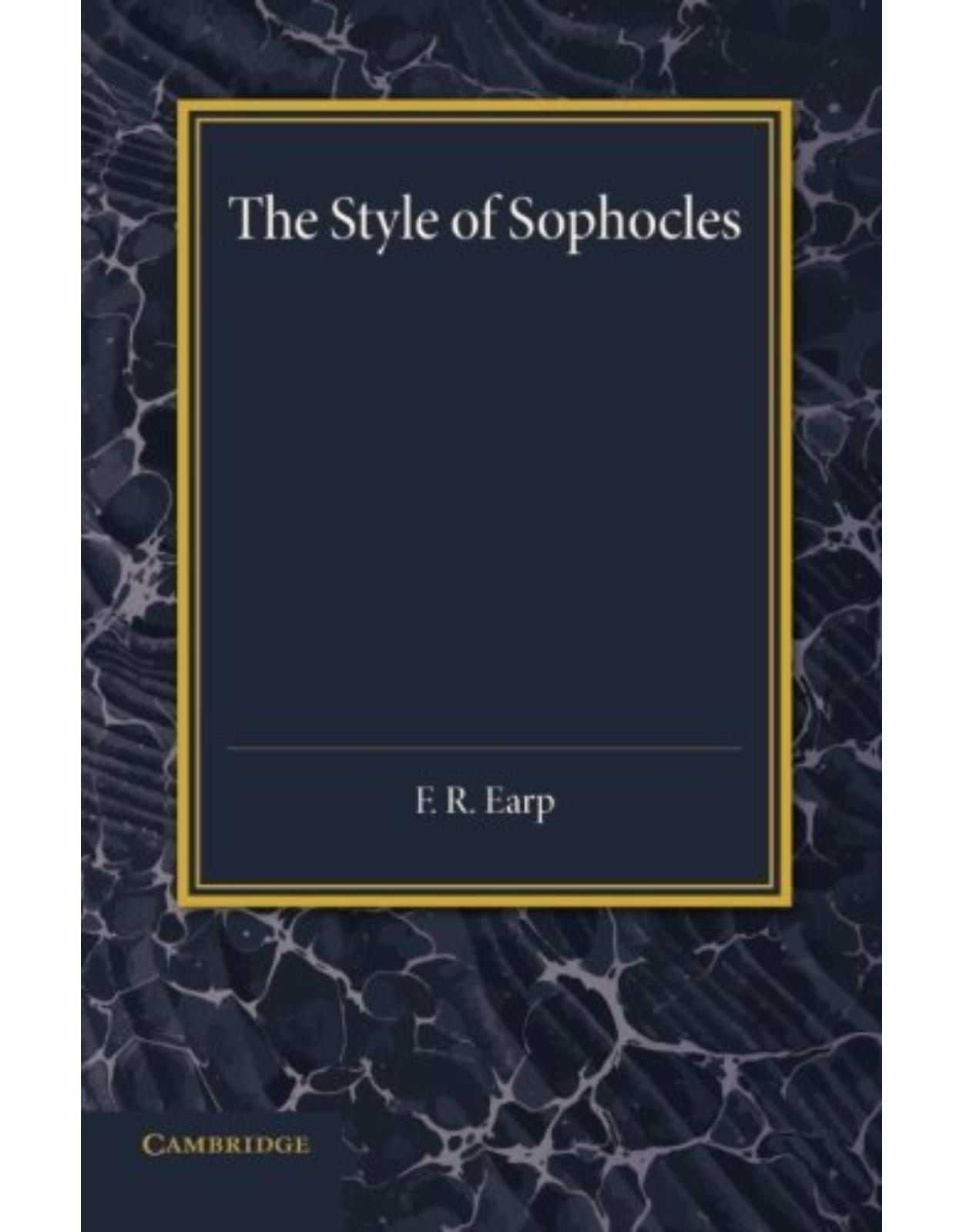 The Style of Sophocles