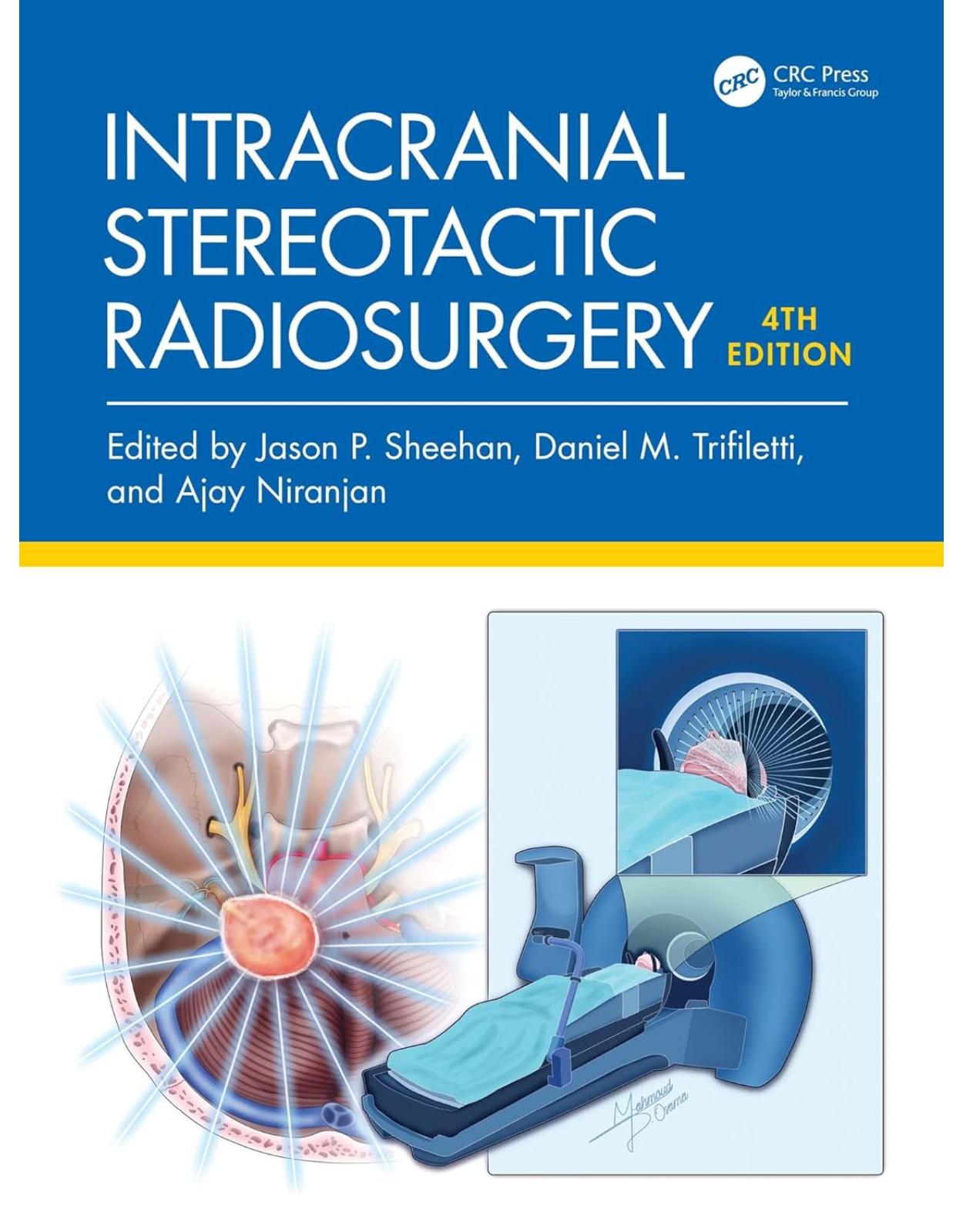 Intracranial Stereotactic Radiosurgery