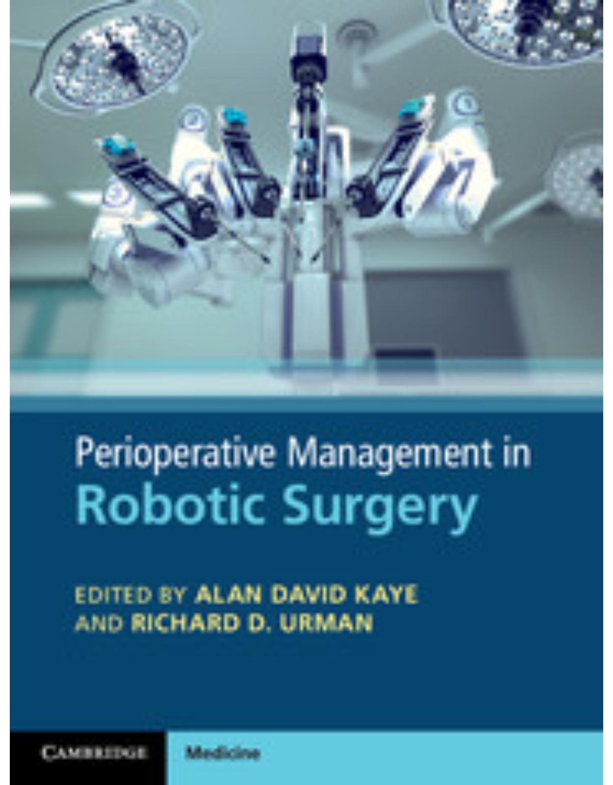  Perioperative Management in Robotic Surgery