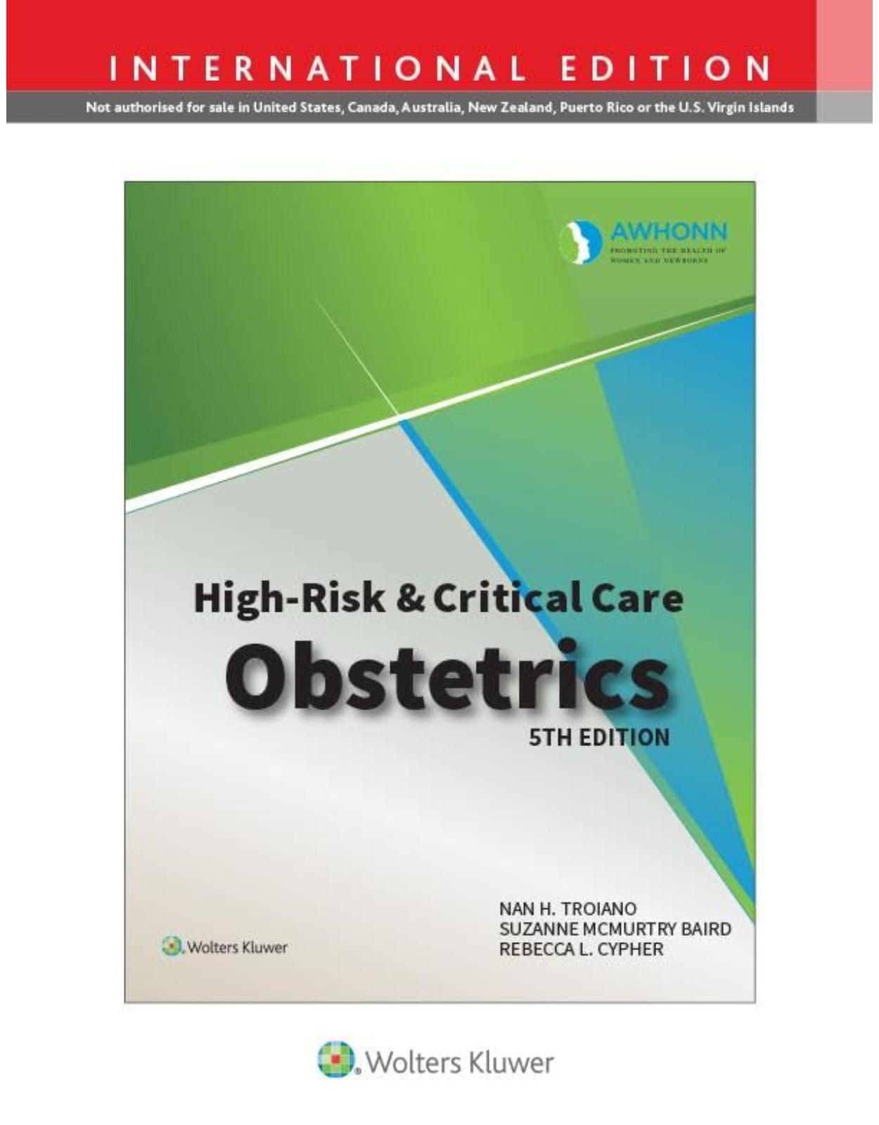  AWHONNs High Risk & Critical Care Obstetrics Fifth, International Edition edition