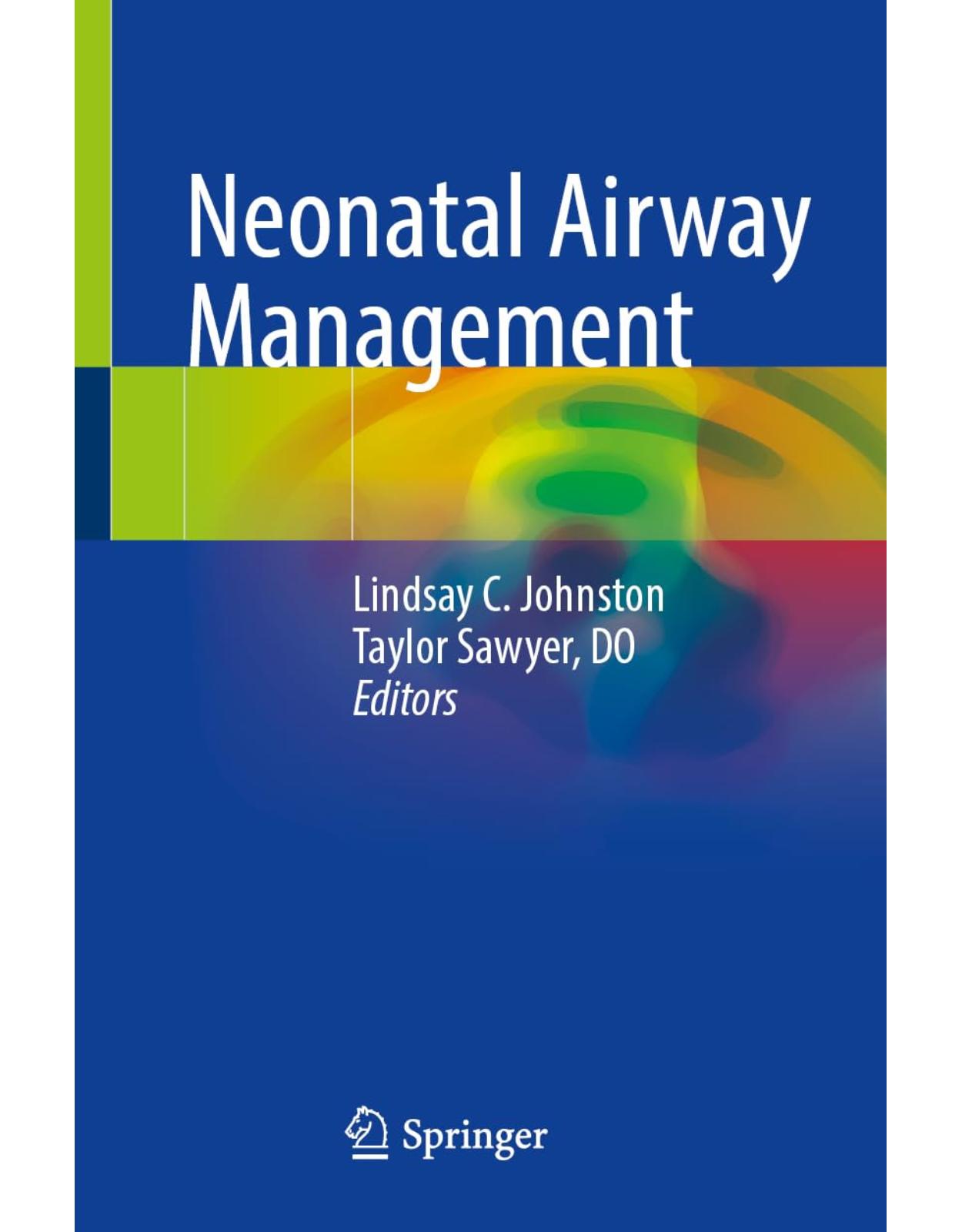 Neonatal Airway Management