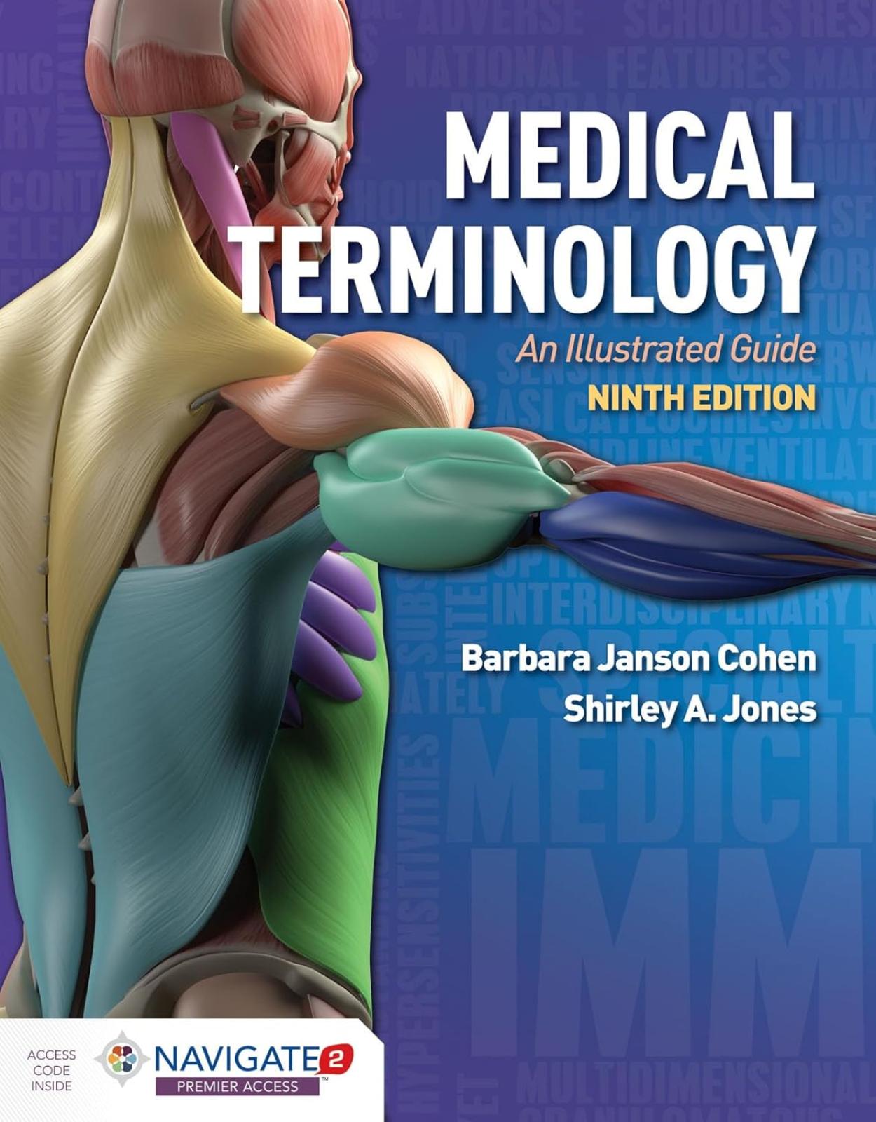Medical Terminology: An Illustrated Guide (9th Edition),