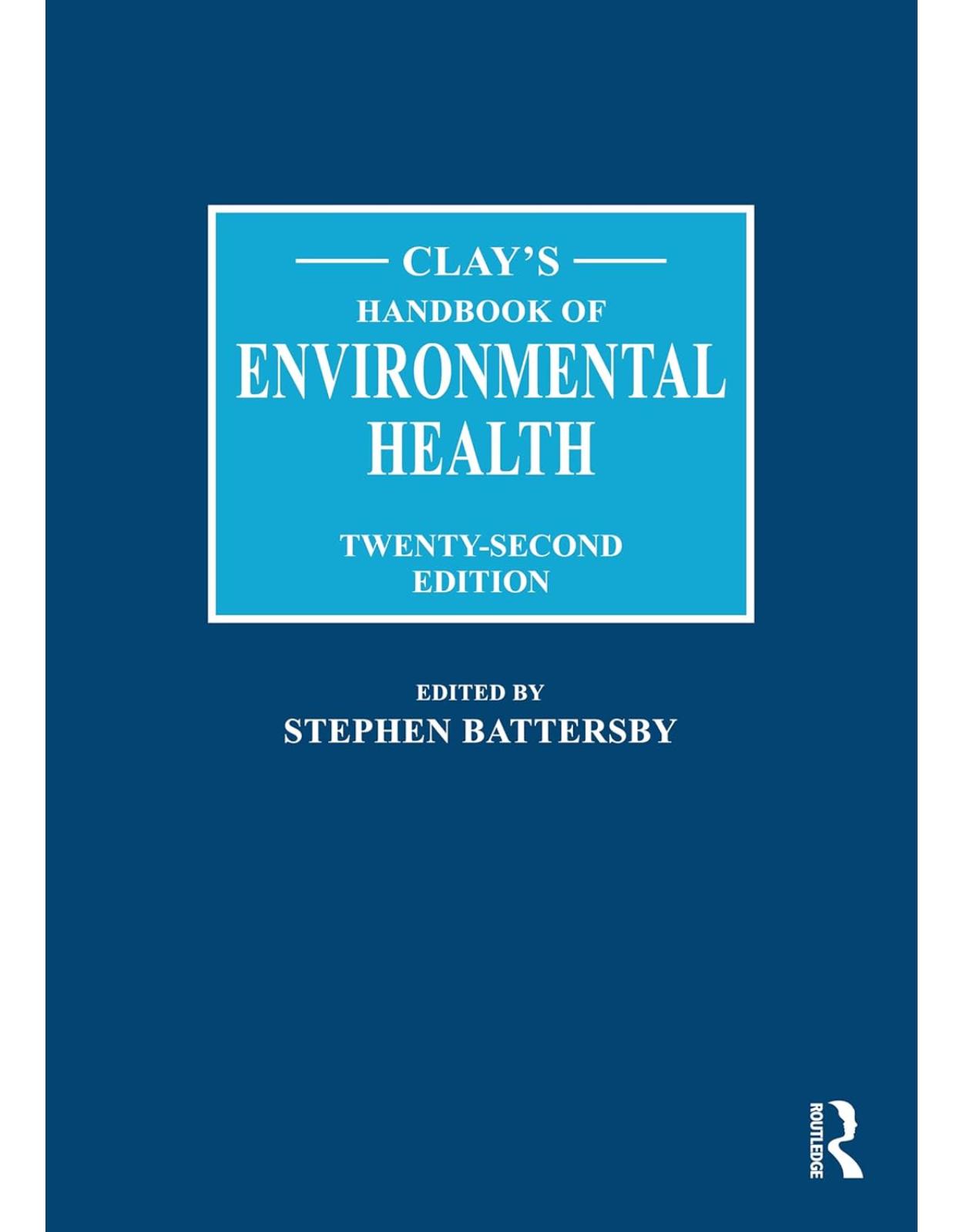 Clays Handbook of Environmental Health