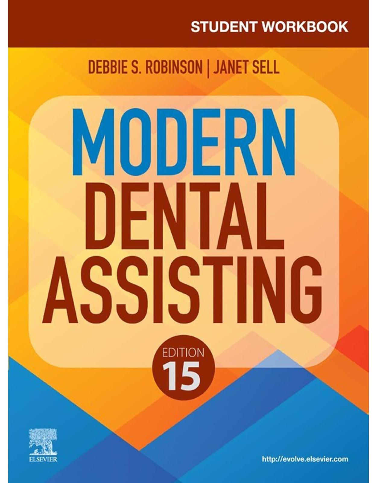 Student Workbook for Modern Dental Assisting, 15th Edition