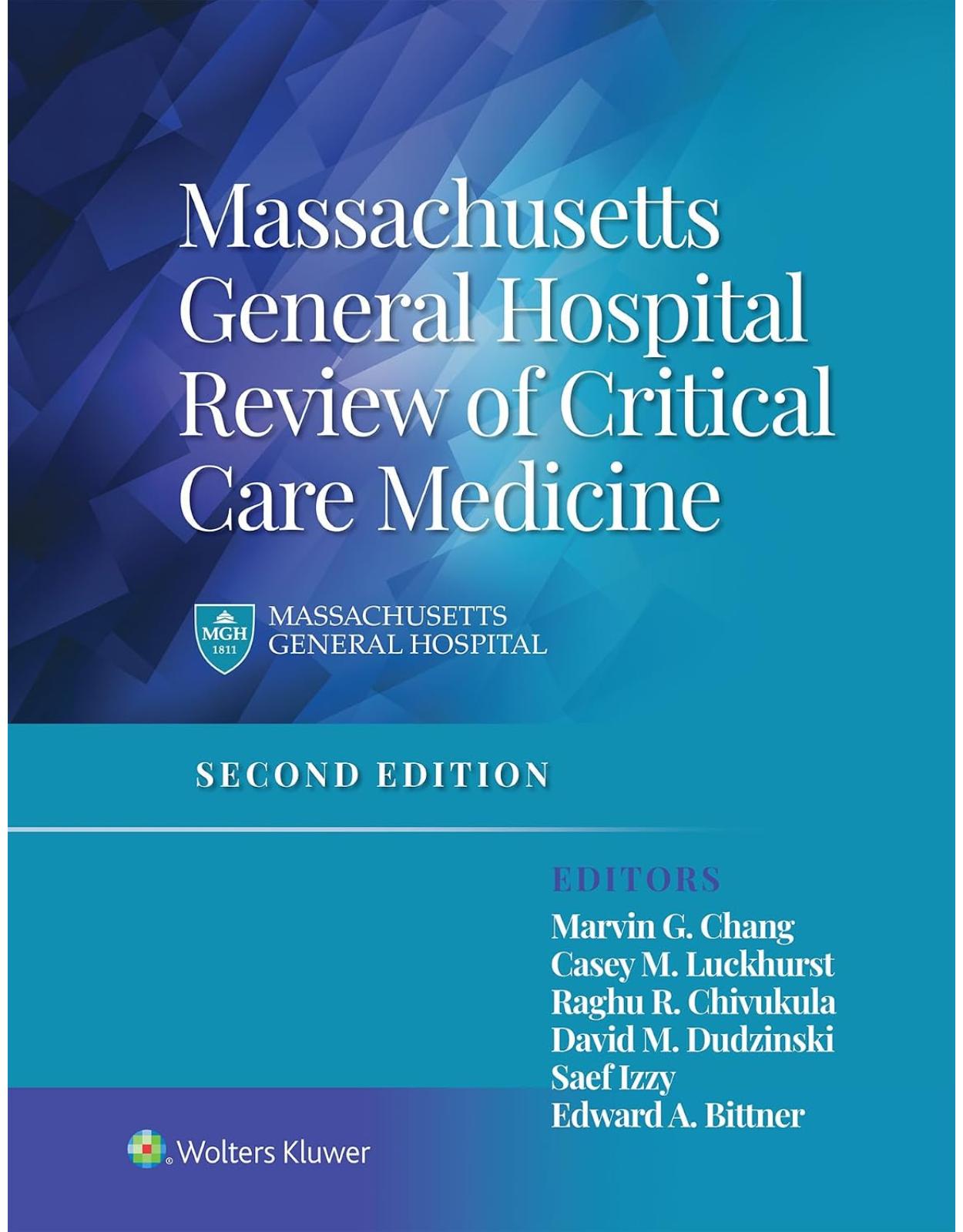 Massachusetts General Hospital Review of Critical Care Medicine. Second edition