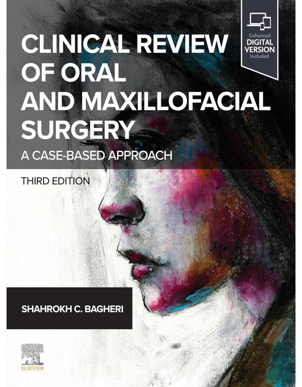 Clinical Review of Oral and Maxillofacial Surgery, 3rd Edition