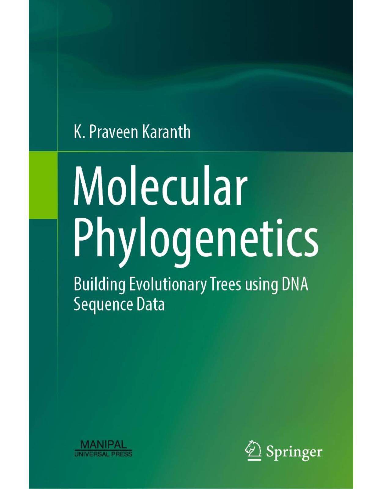 Molecular Phylogenetics: Building Evolutionary Trees using DNA Sequence Data