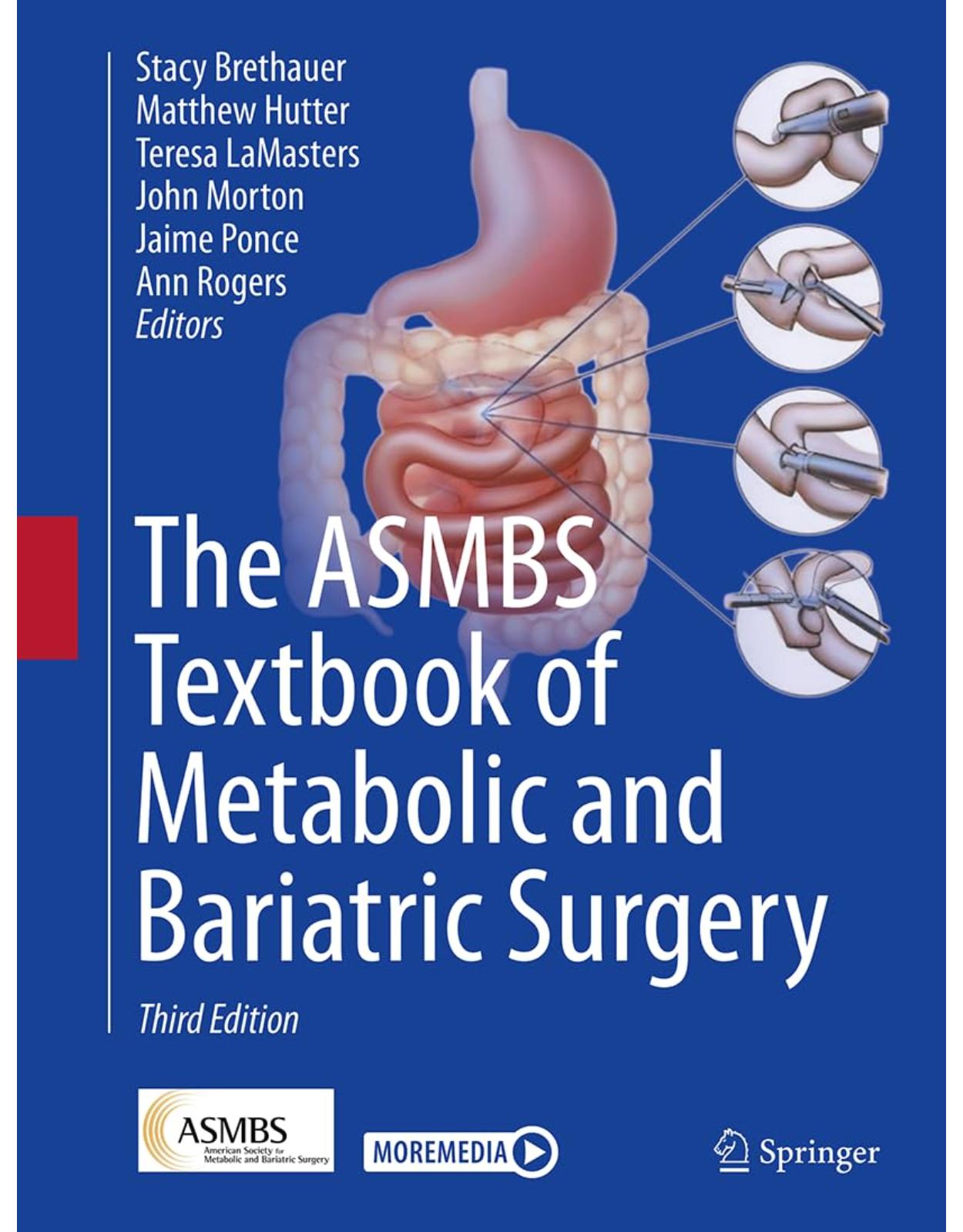 The ASMBS Textbook of Metabolic and Bariatric Surgery