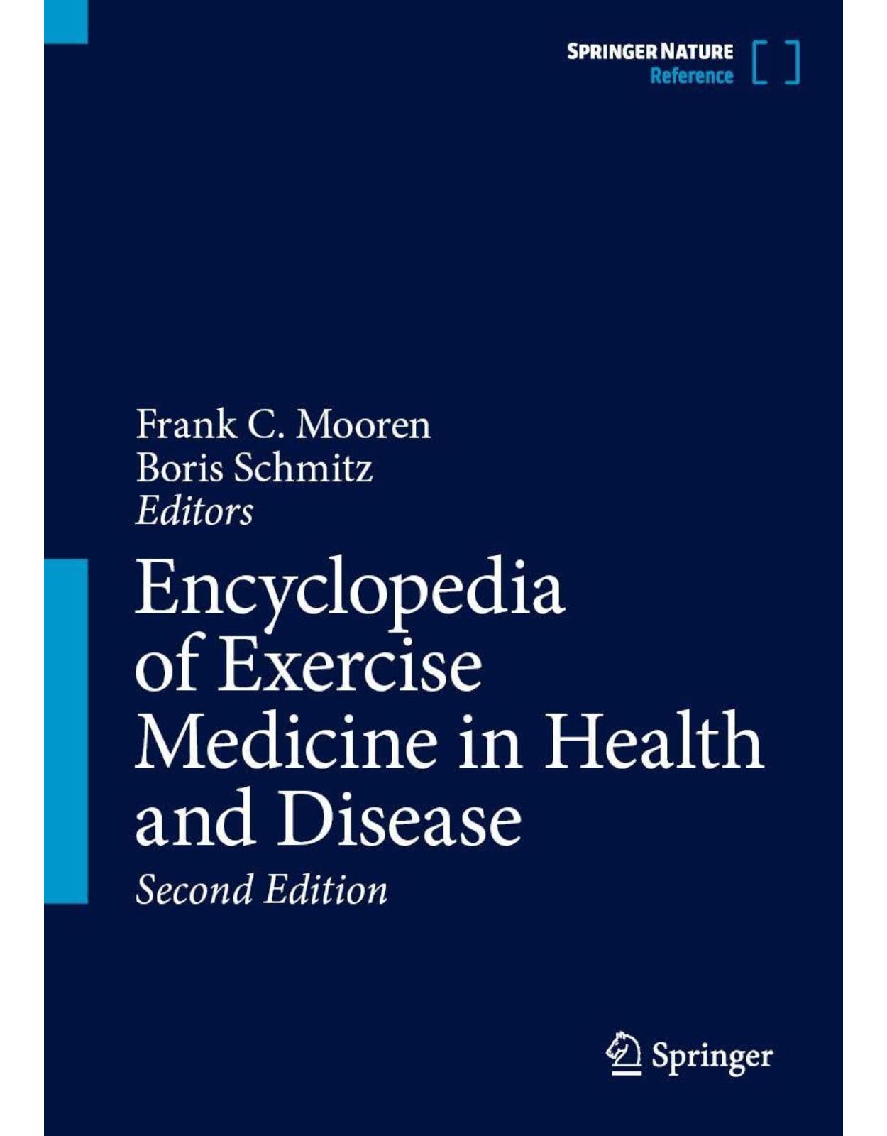 Encyclopedia of Exercise Medicine in Health and Disease