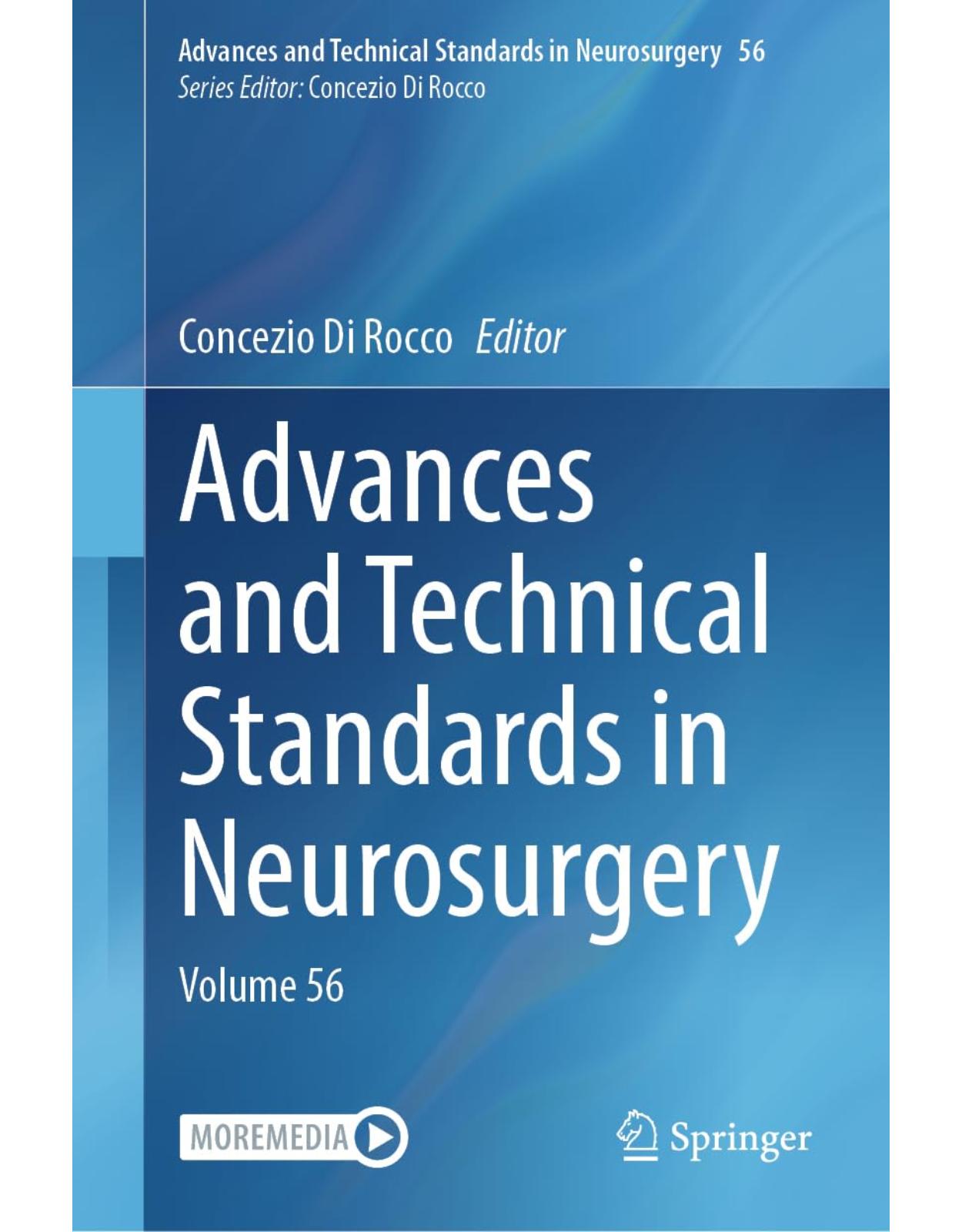 Advances and Technical Standards in Neurosurgery: Volume 56