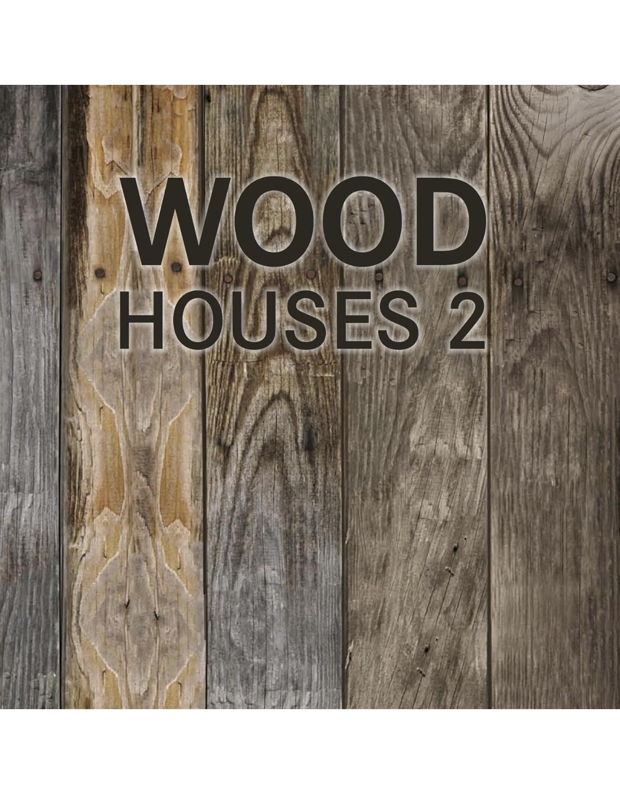 WOOD HOUSES 2