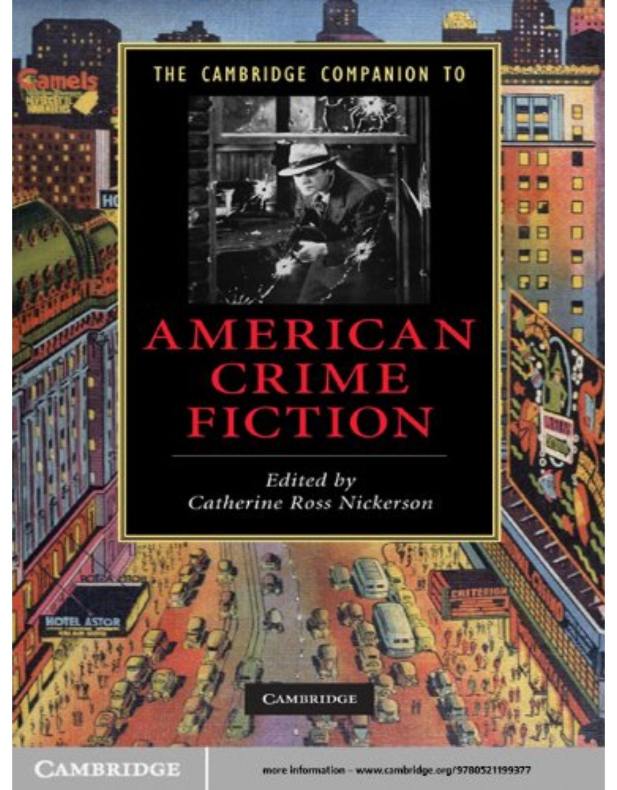 The Cambridge Companion to American Crime Fiction (Cambridge Companions to Literature)