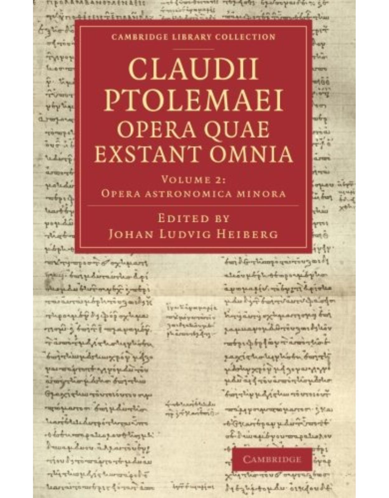 Claudii Ptolemaei opera quae exstant omnia 2 Volume Set (Cambridge Library Collection - Classics) 