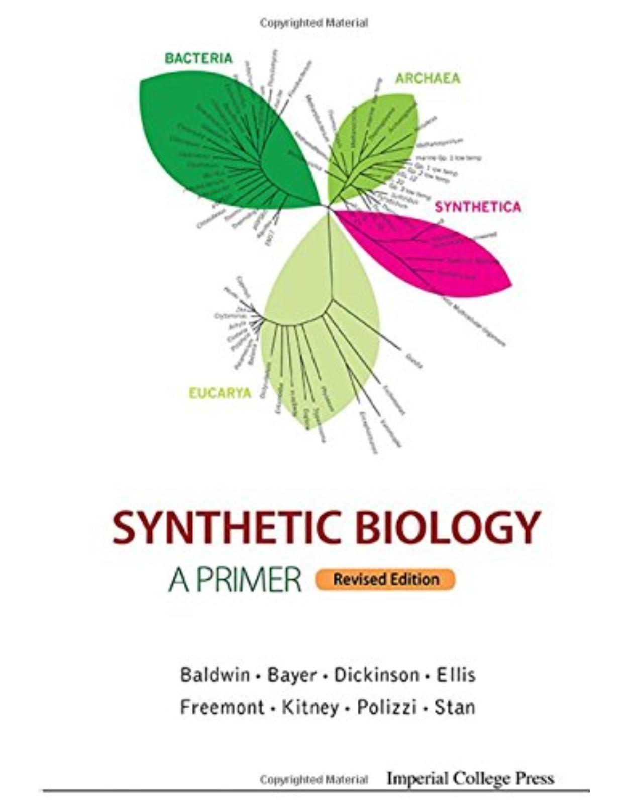 Synthetic Biology - A Primer (Revised Edition)