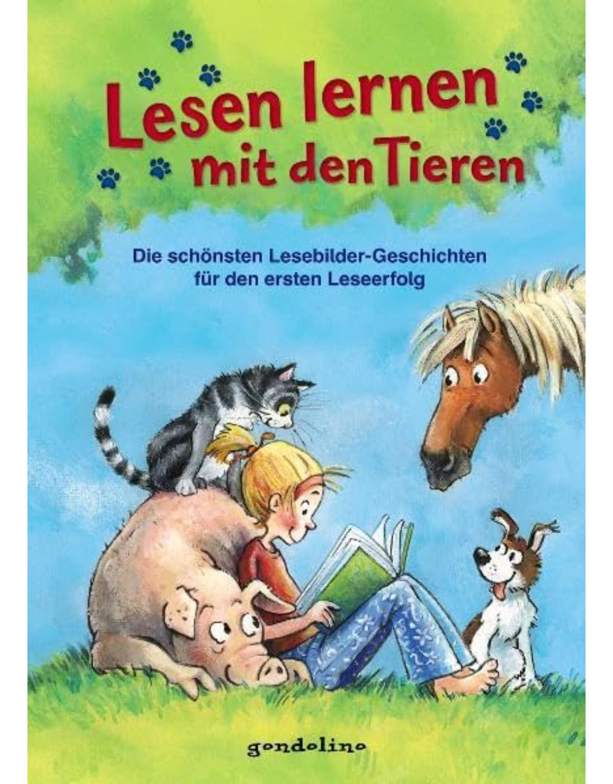 Lesen lernen mit den Tieren: Die schönsten Lesebildergeschichten für den ersten Leseerfolg