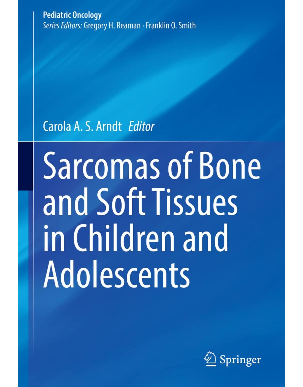 Sarcomas of Bone and Soft Tissues in Children and Adolescents (Pediatric Oncology)