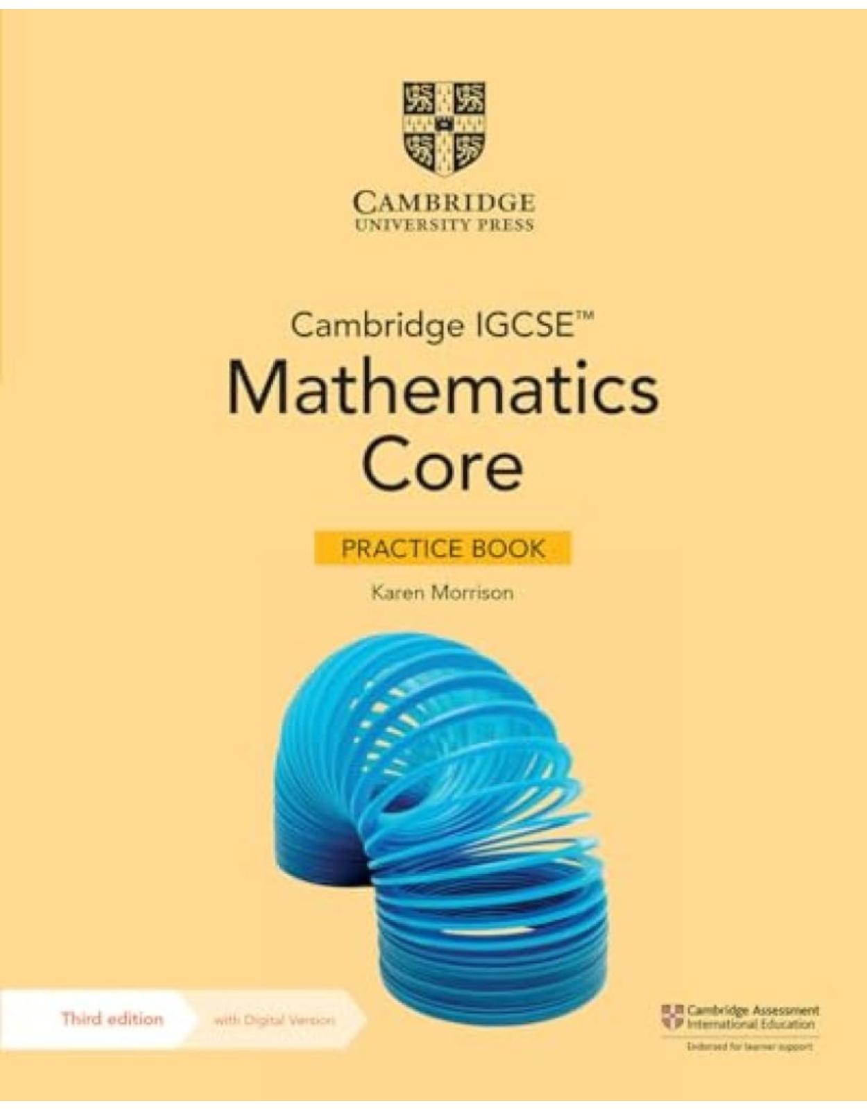 Cambridge IGCSE Mathematics Core Practice Book with Digital Version (2 Years' Access) (Cambridge International IGCSE)