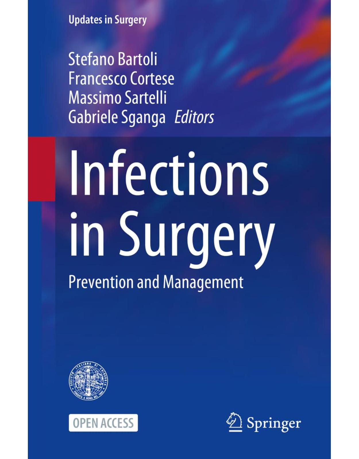 Infections in Surgery: Prevention and Management (Updates in Surgery)