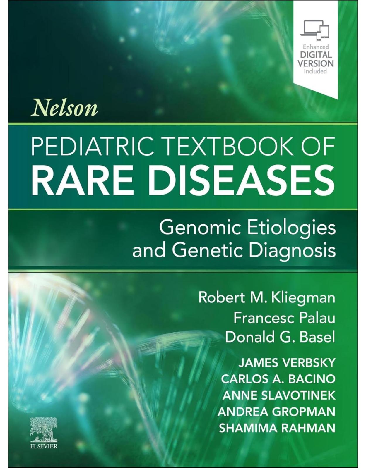 Nelson Pediatric Textbook of Rare Diseases - E-BOOK: Genomic Etiologies and Genetic Diagnosis
