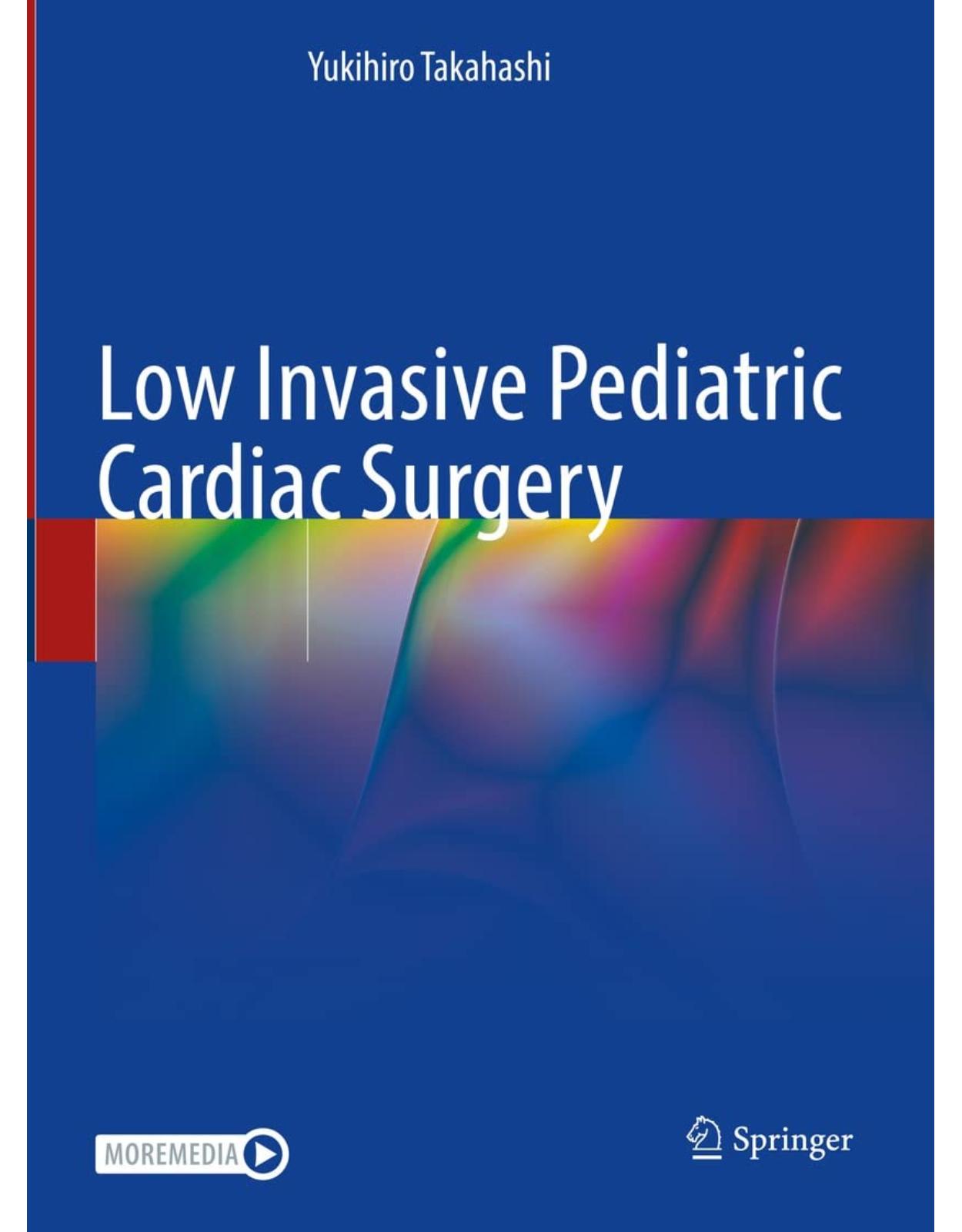 Low Invasive Pediatric Cardiac Surgery