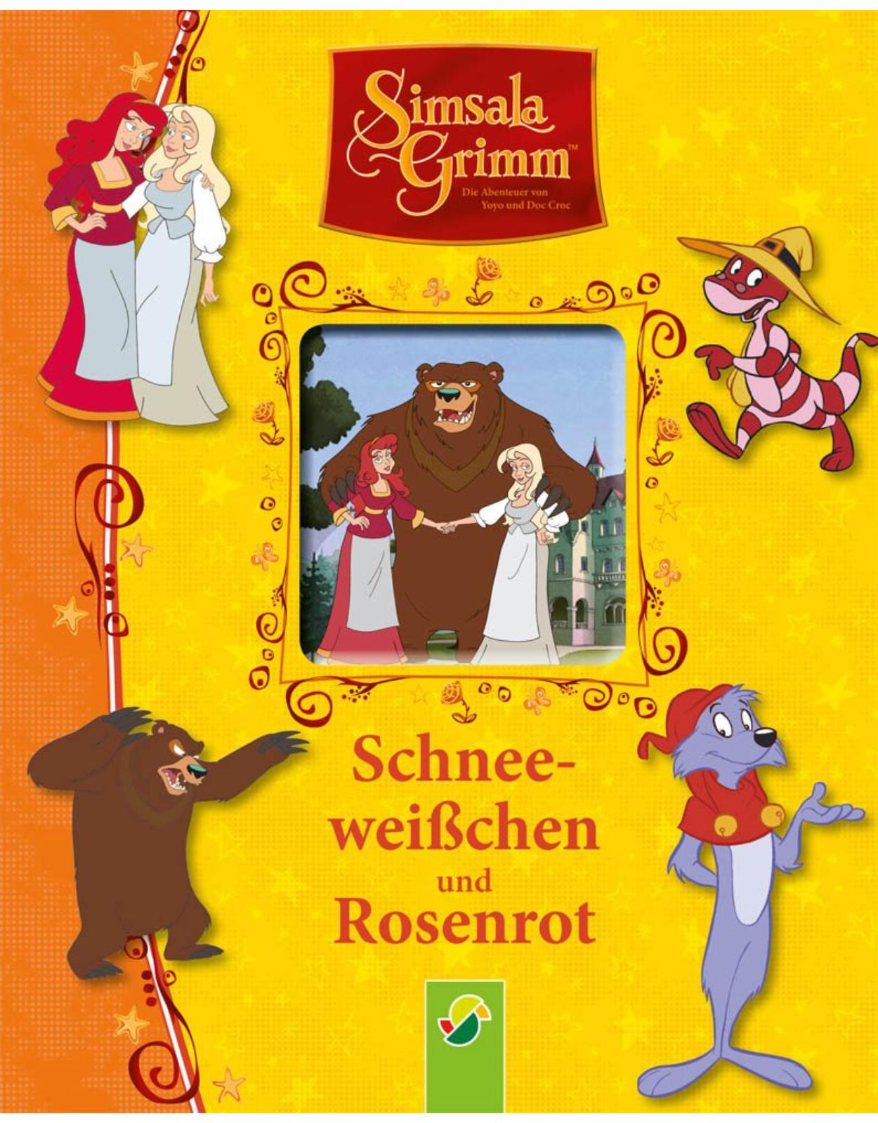 SimsalaGrimm: Schneewei�chen und Rosenrot