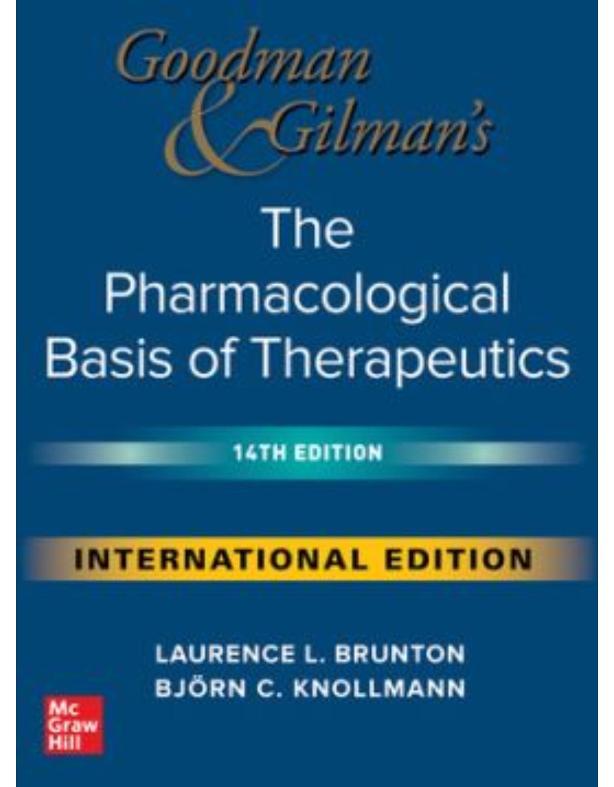 Goodman and Gilmans The Pharmacological Basis of Therapeutics, 14th Edition