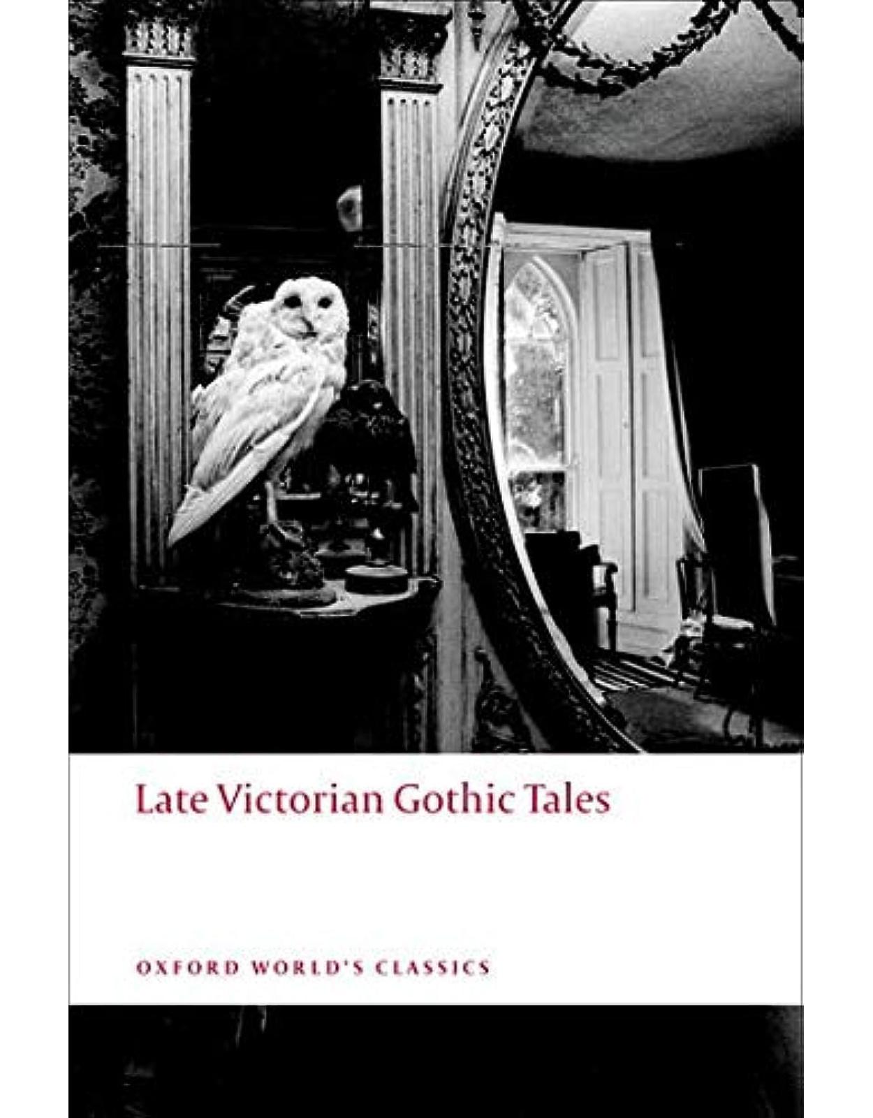 Late Victorian Gothic Tales