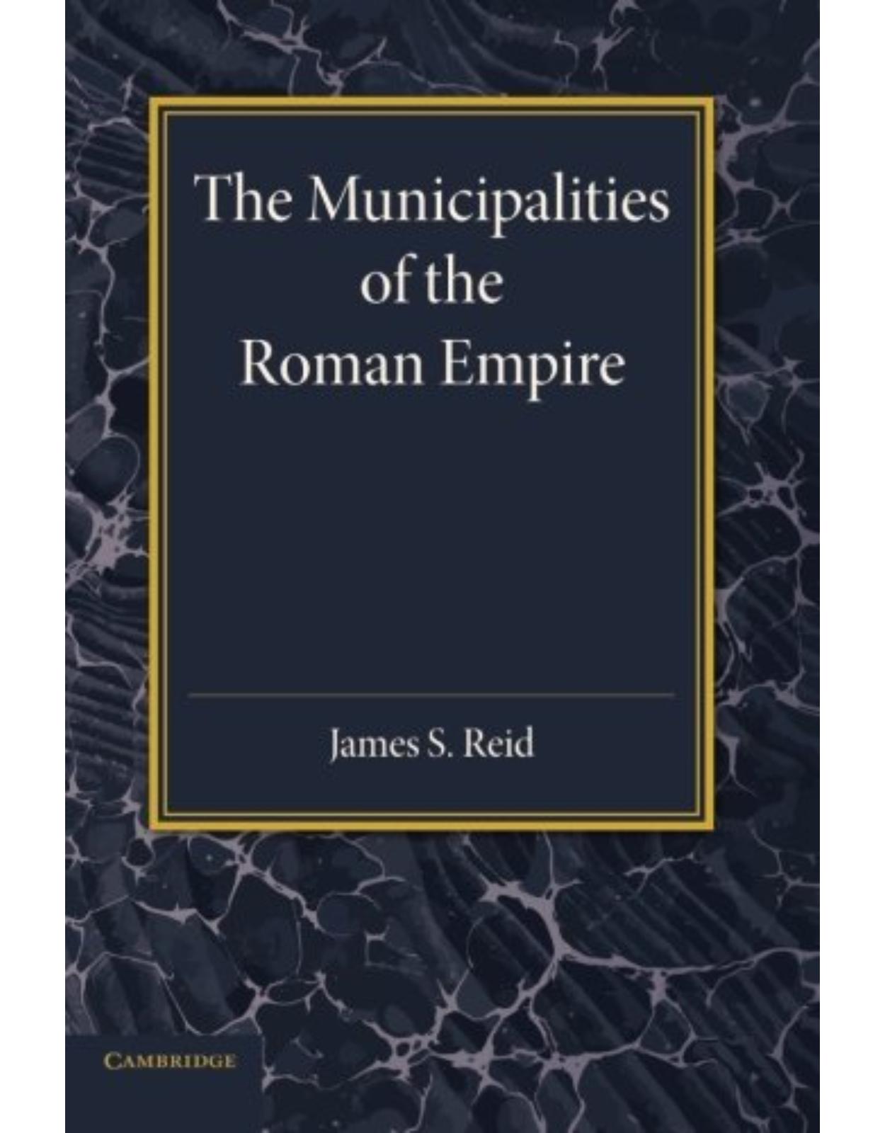 The Municipalities of the Roman Empire