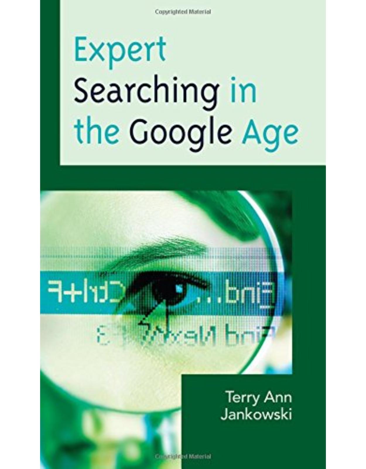 Expert Searching in the Google Age