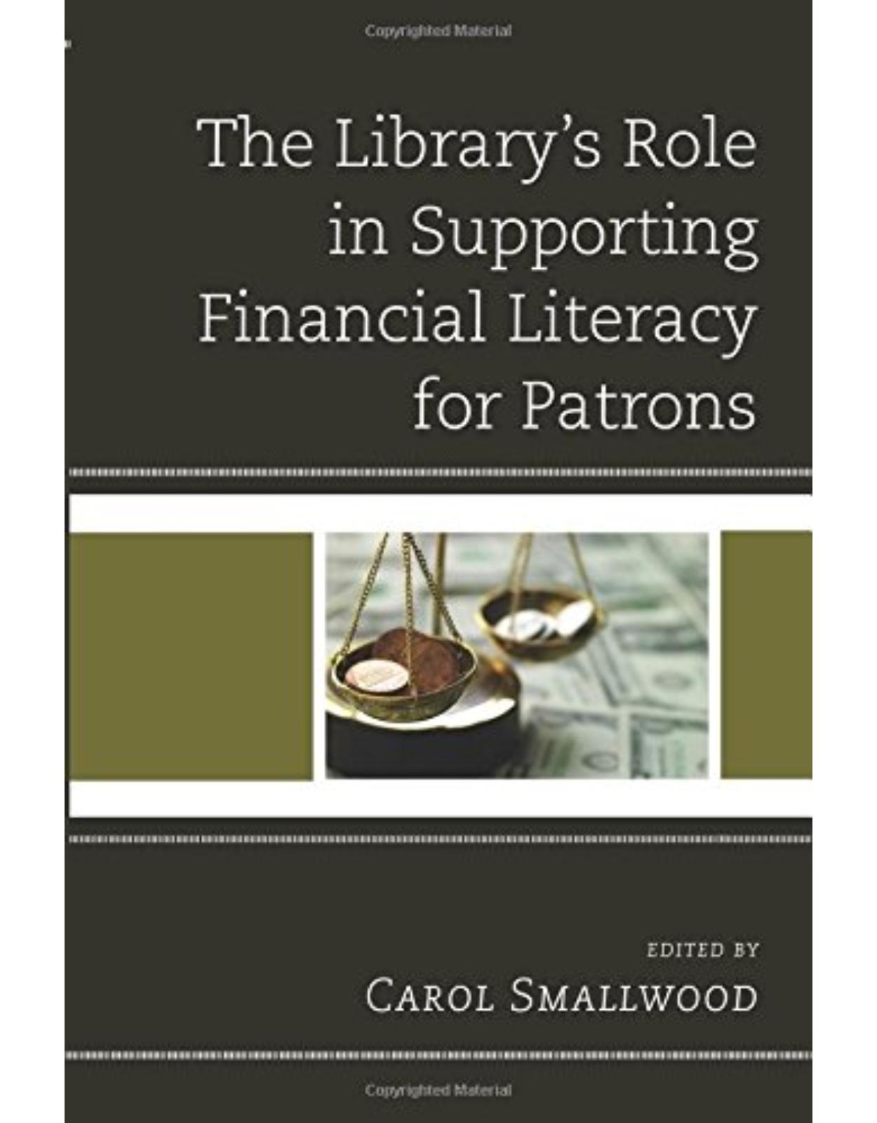 The Library's Role in Supporting Financial Literacy for Patrons