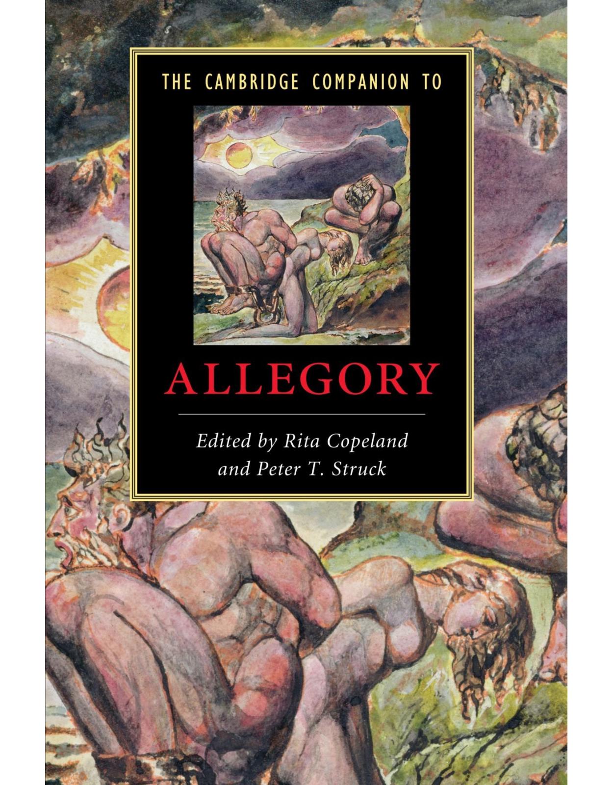 The Cambridge Companion to Allegory (Cambridge Companions to Literature)