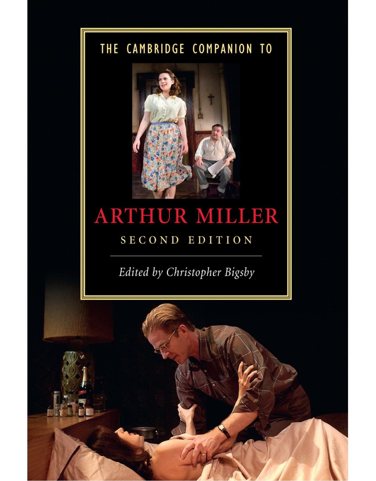 The Cambridge Companion to Arthur Miller (Cambridge Companions to Literature)