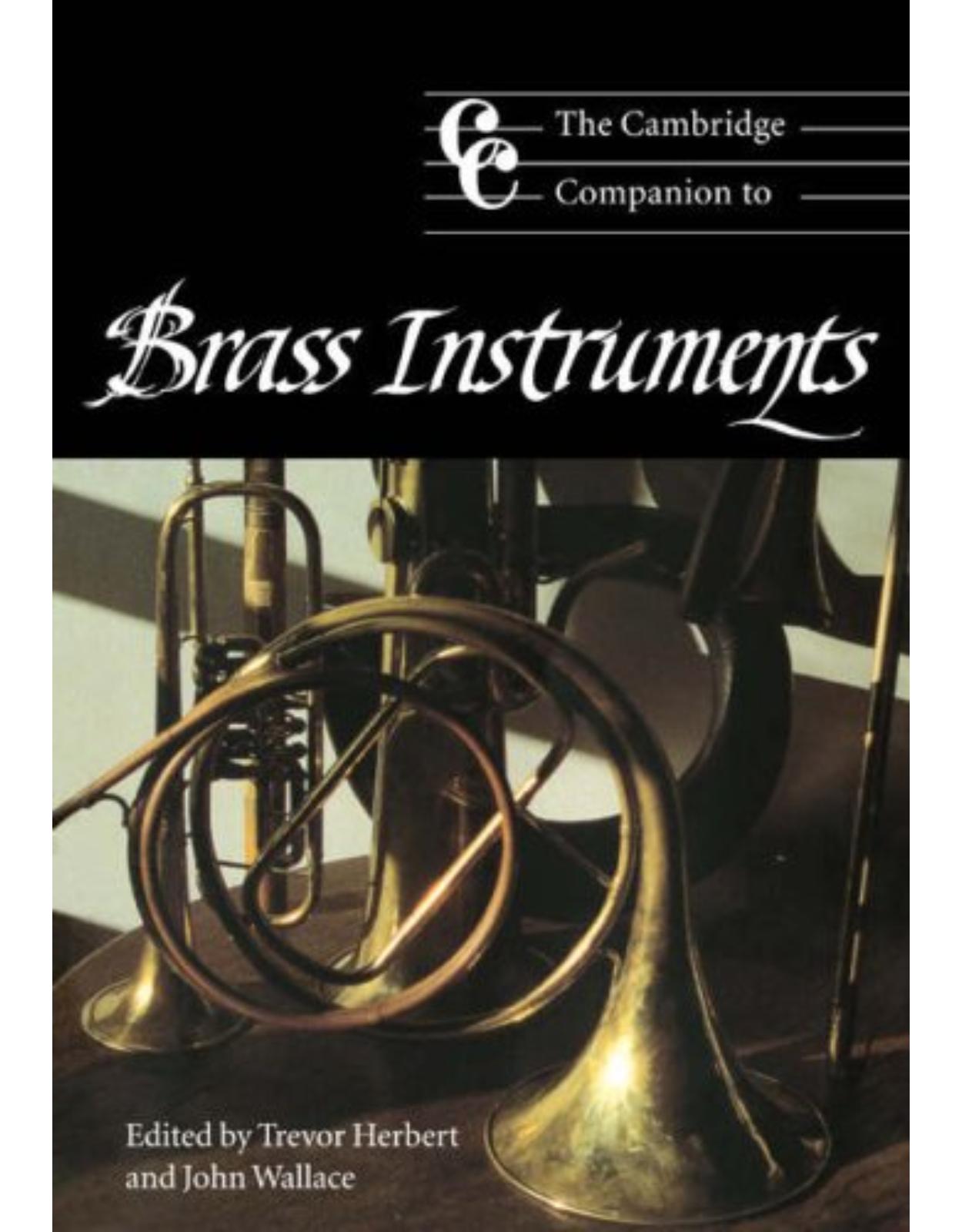 The Cambridge Companion to Brass Instruments