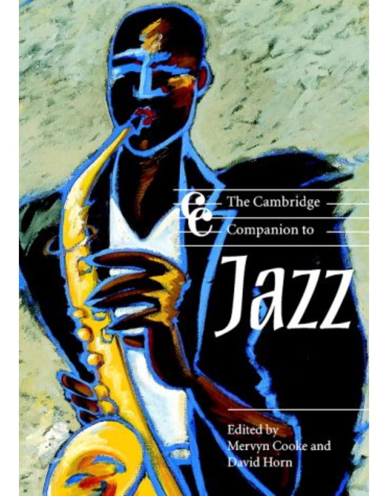 The Cambridge Companion to Jazz (Cambridge Companions to Music)