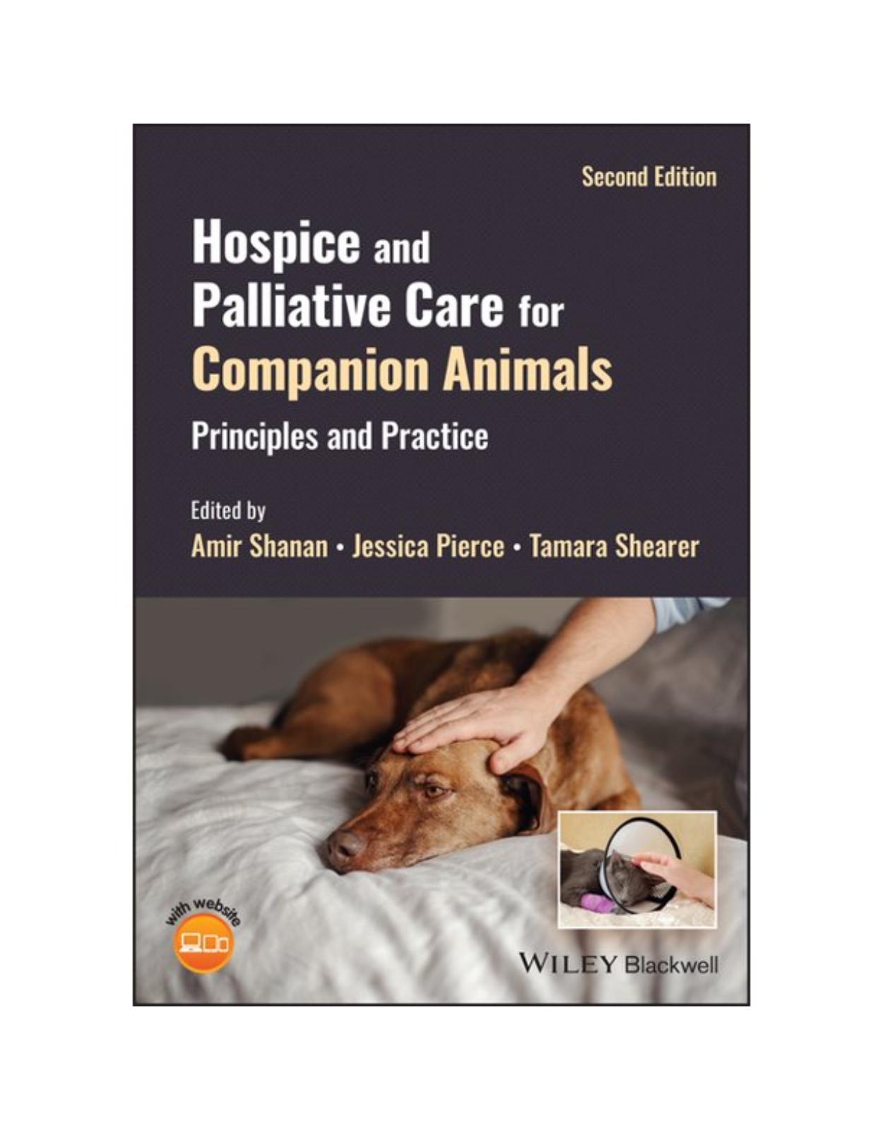 Hospice and Palliative Care for Companion Animals – Principles and Practice