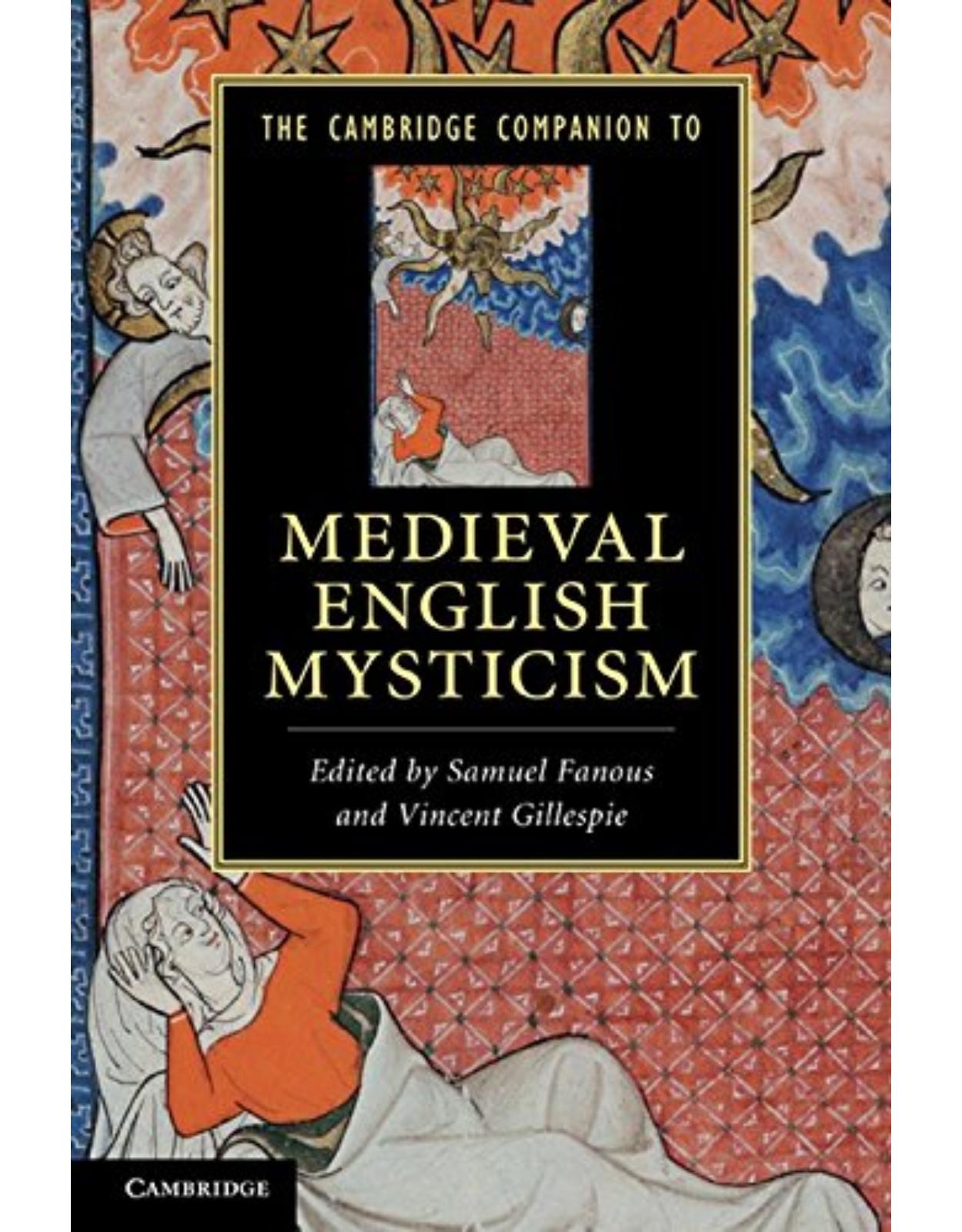 The Cambridge Companion to Medieval English Mysticism (Cambridge Companions to Literature)