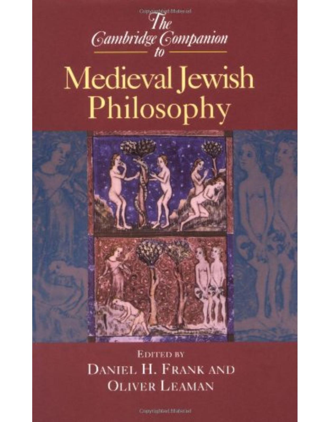 The Cambridge Companion to Medieval Jewish Philosophy (Cambridge Companions to Philosophy)