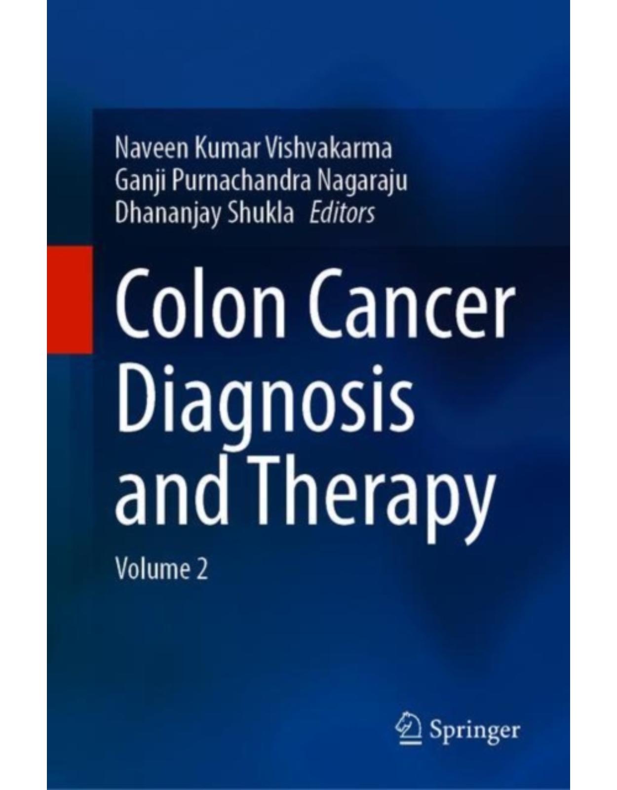 Colon Cancer Diagnosis and Therapy Volume 2
