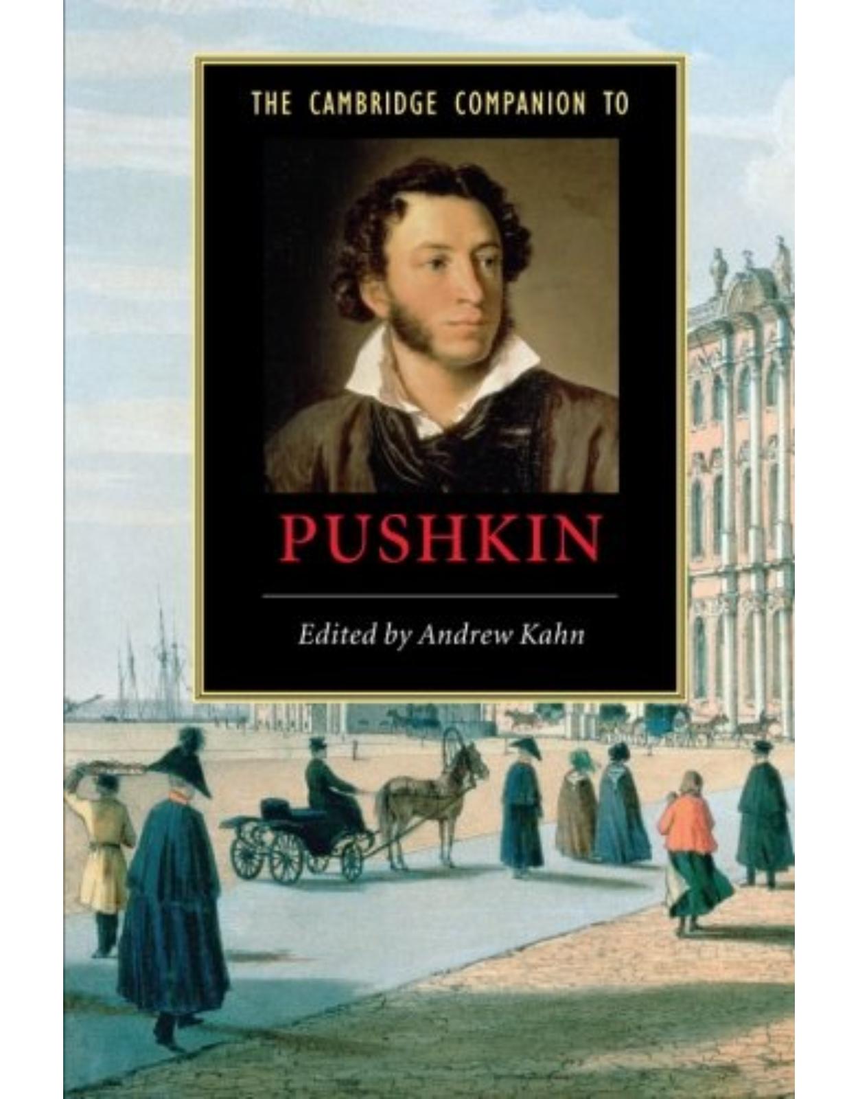 The Cambridge Companion to Pushkin (Cambridge Companions to Literature)