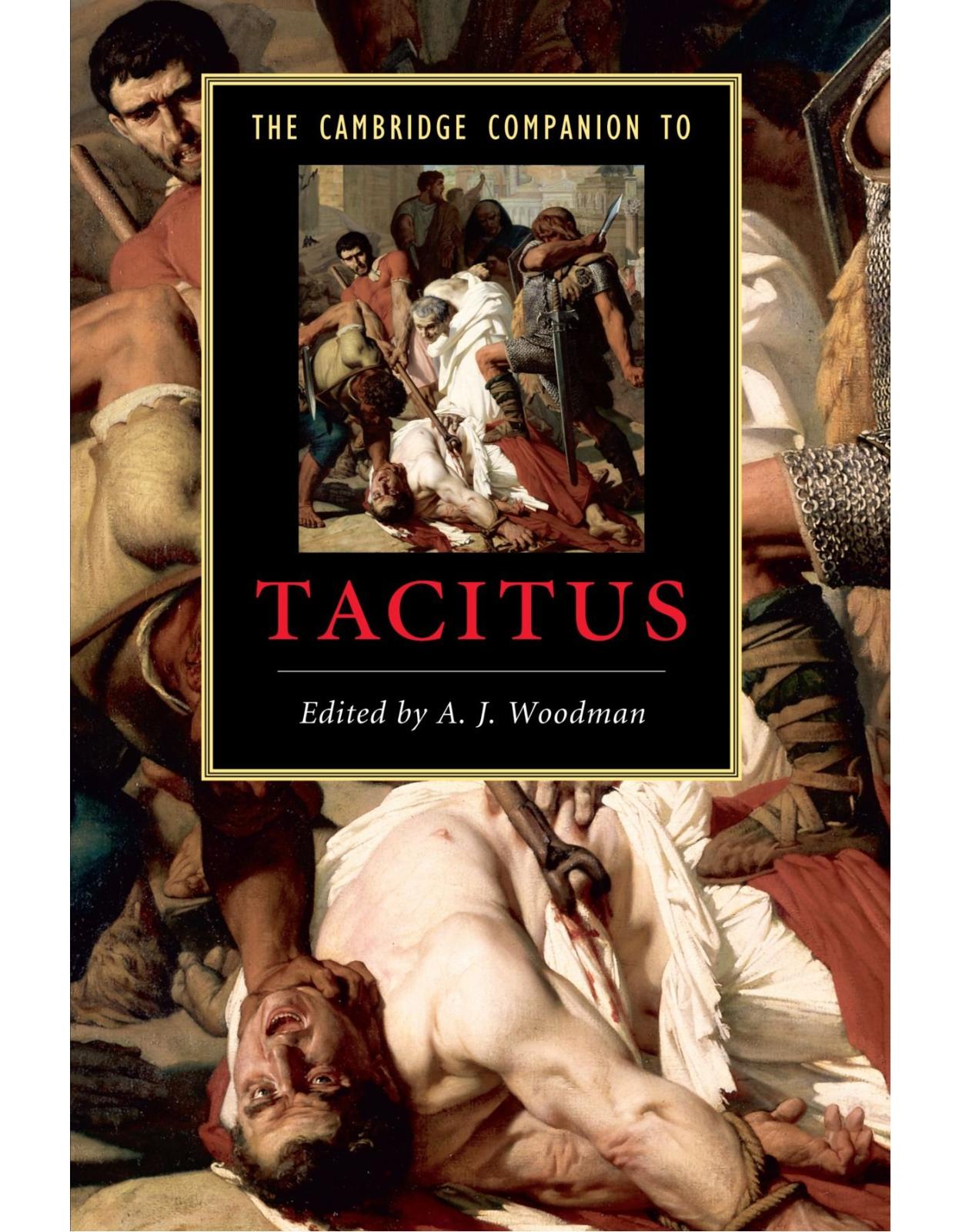 The Cambridge Companion to Tacitus (Cambridge Companions to Literature)