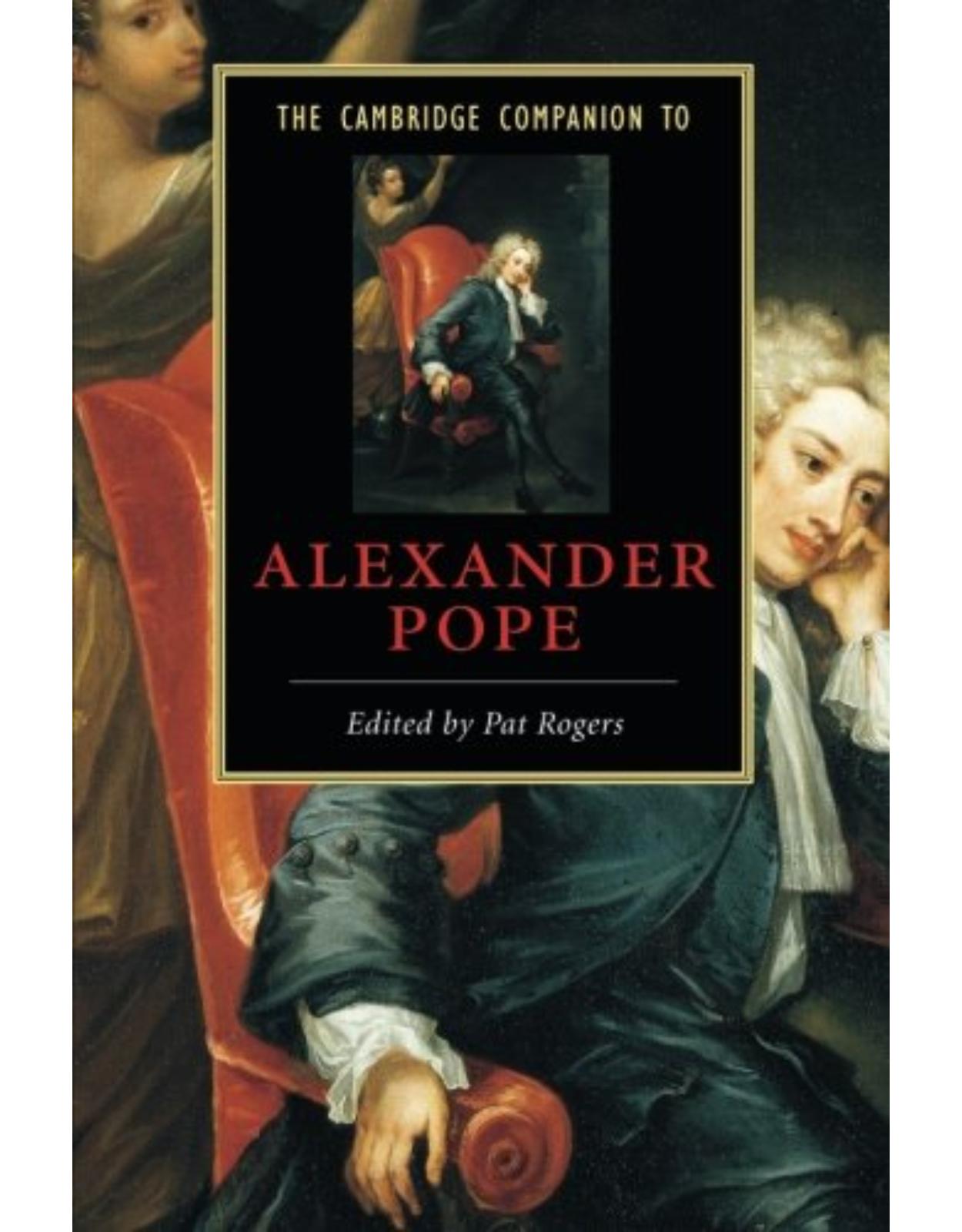 The Cambridge Companion to Alexander Pope (Cambridge Companions to Literature)