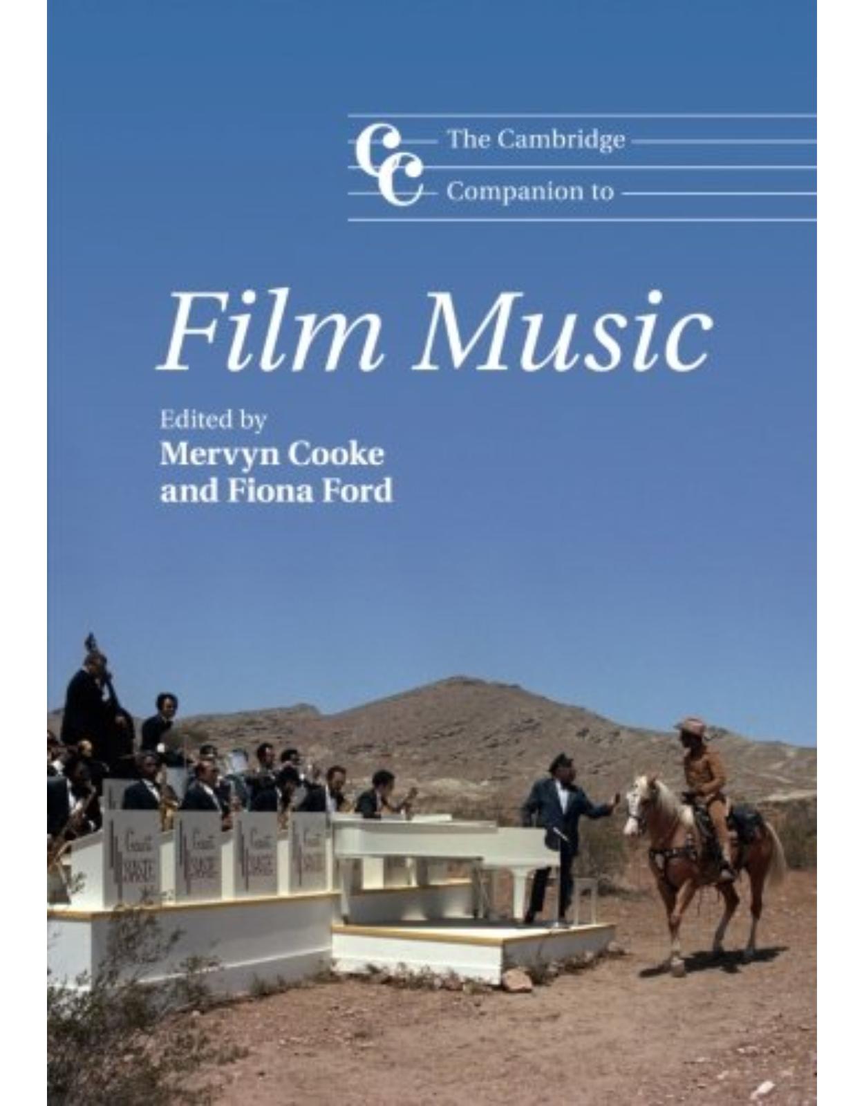The Cambridge Companion to Film Music (Cambridge Companions to Music)