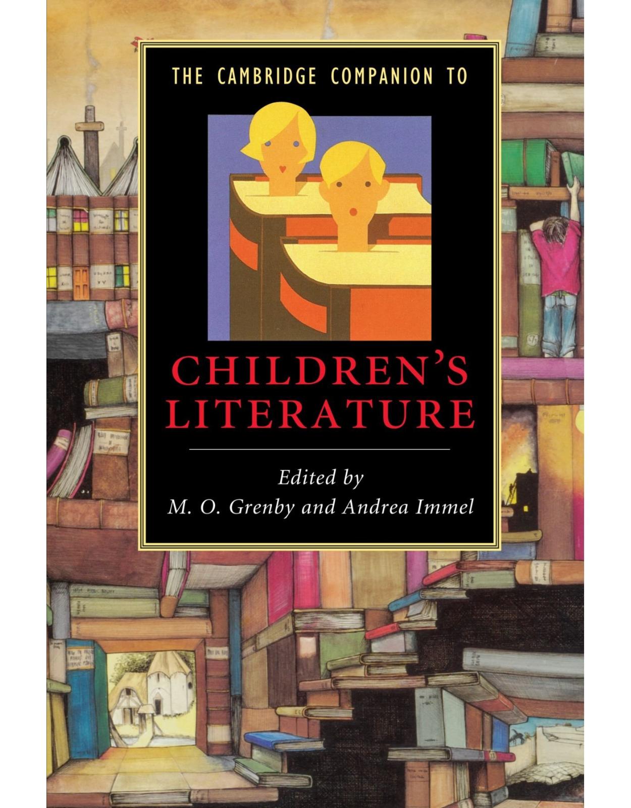 The Cambridge Companion to Children's Literature (Cambridge Companions to Literature)