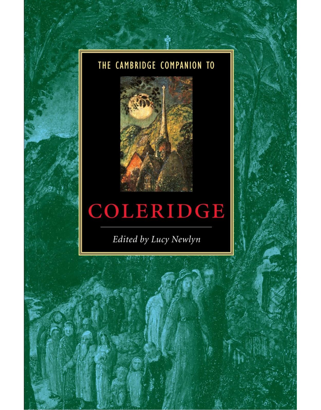 The Cambridge Companion to Coleridge (Cambridge Companions to Literature)