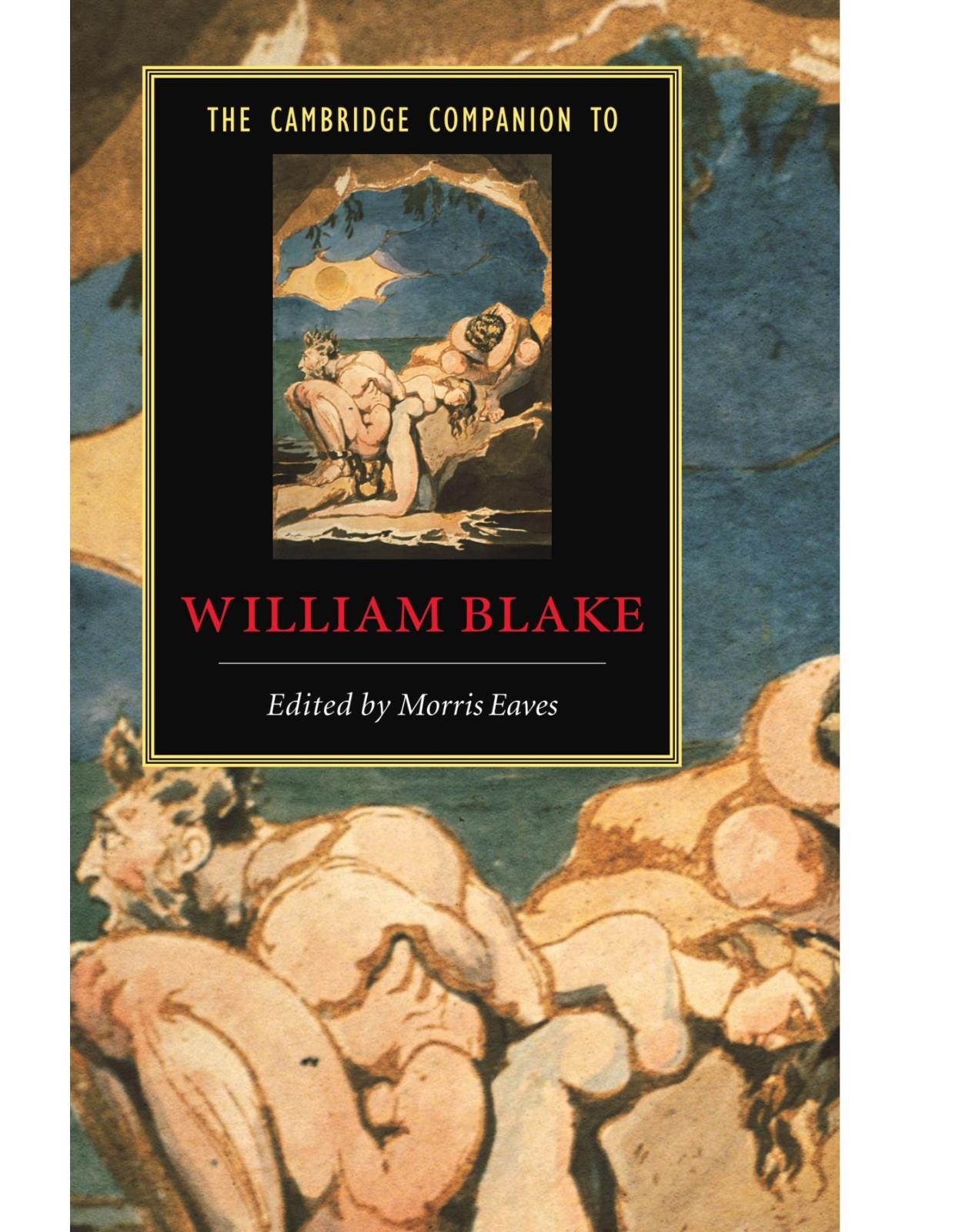 The Cambridge Companion to William Blake (Cambridge Companions to Literature)