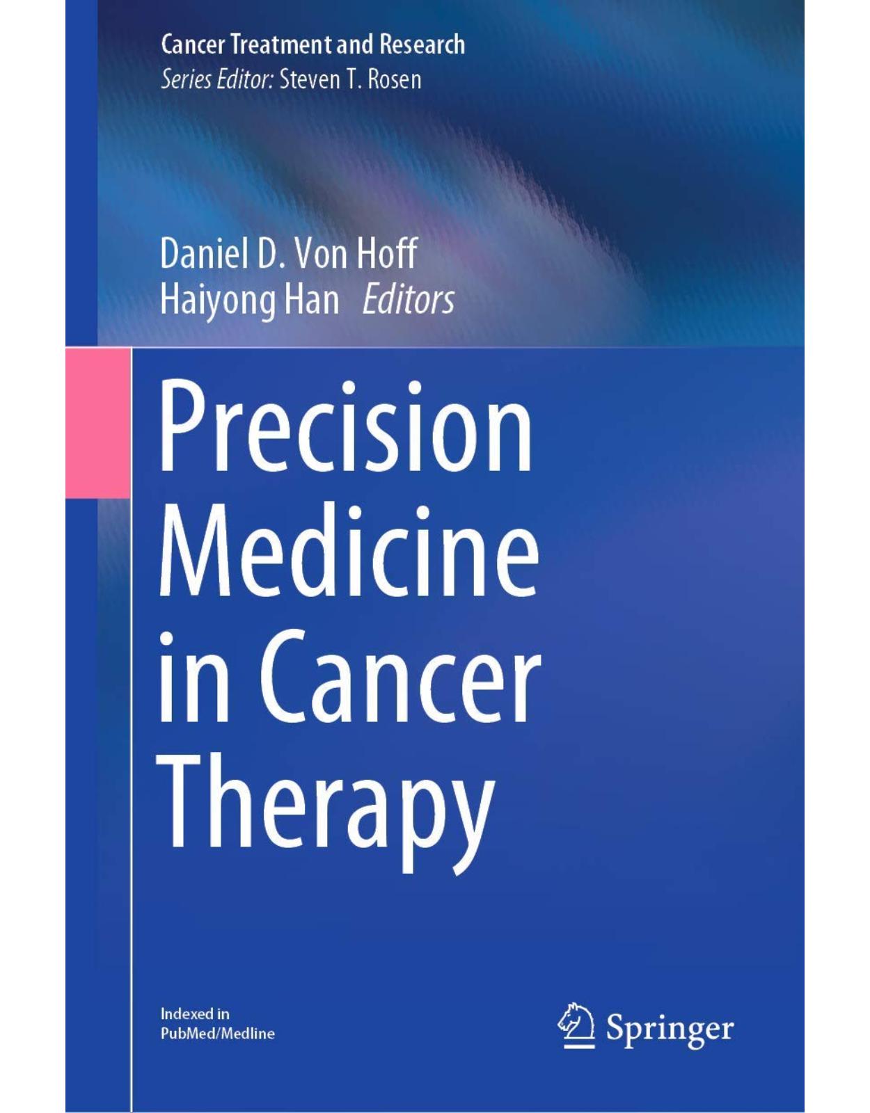 Precision Medicine in Cancer Therapy
